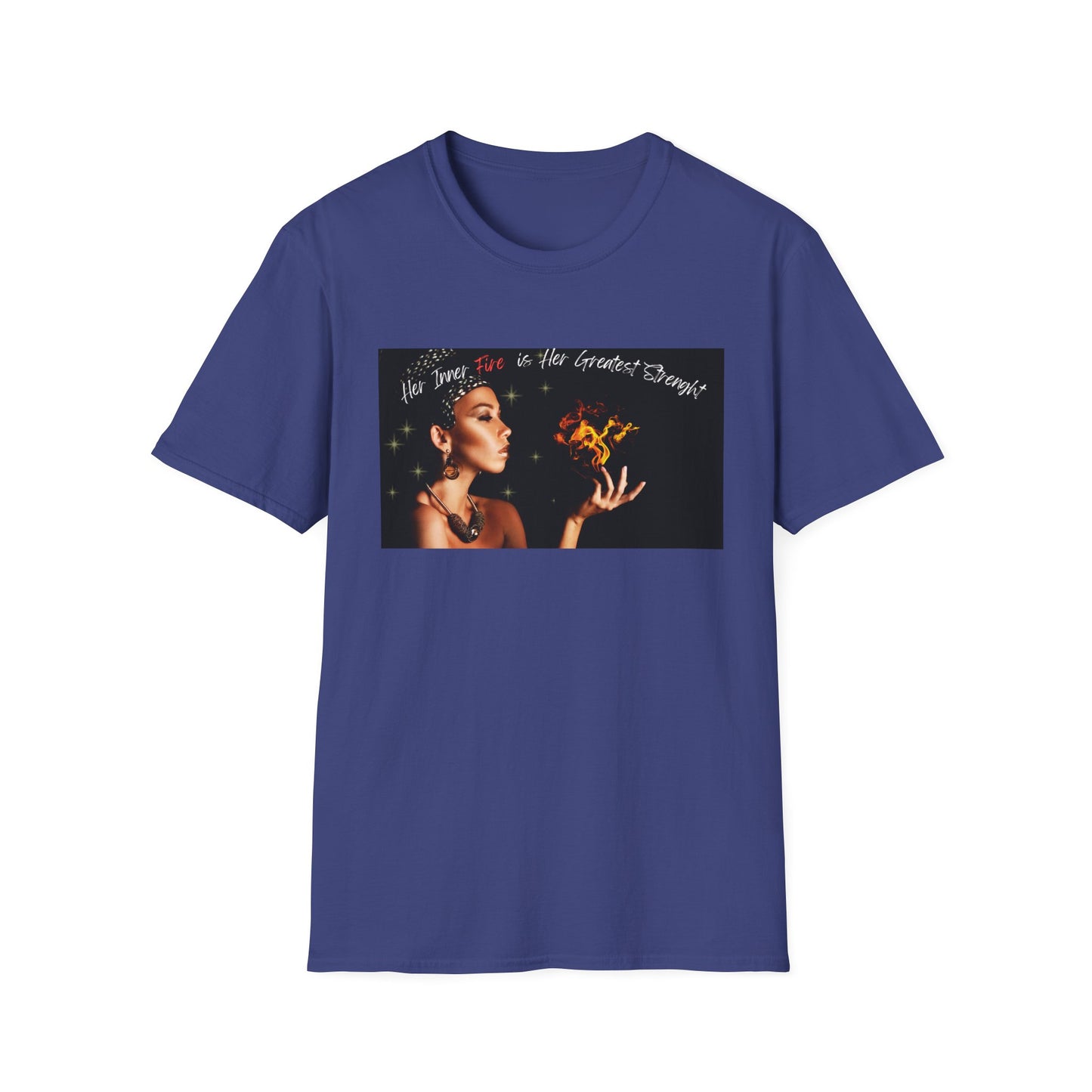 Her Inner Fire | Colorful Shirt | Cool Shirt For Her | Fashion | Trending | Inspirational | Birthday Gift | Unisex Softstyle T-Shirt