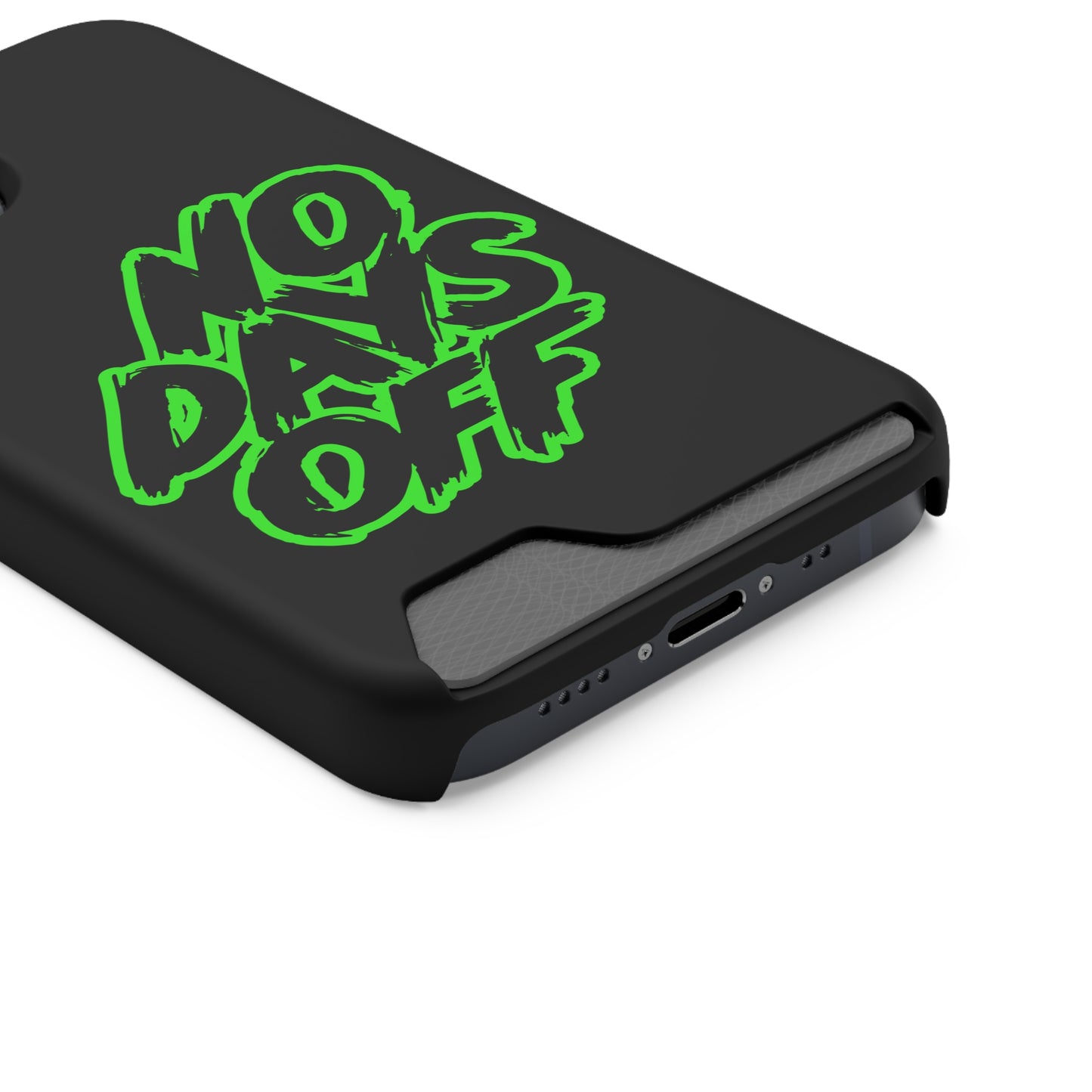 No Days Off | Impact-Resistant Phone Case With Card Holder | iPhone Samsung Models