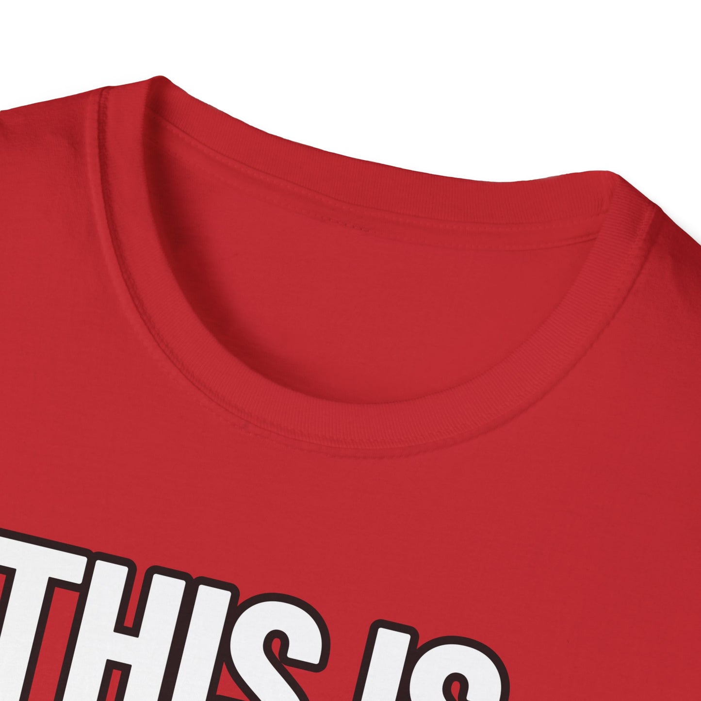 This Is My Lazy Shirt | Adult Shirt | Teen Clothes | Cool Shirt | Funny Fashion | Trending | Birthday Gift | Unisex Softstyle T-Shirt
