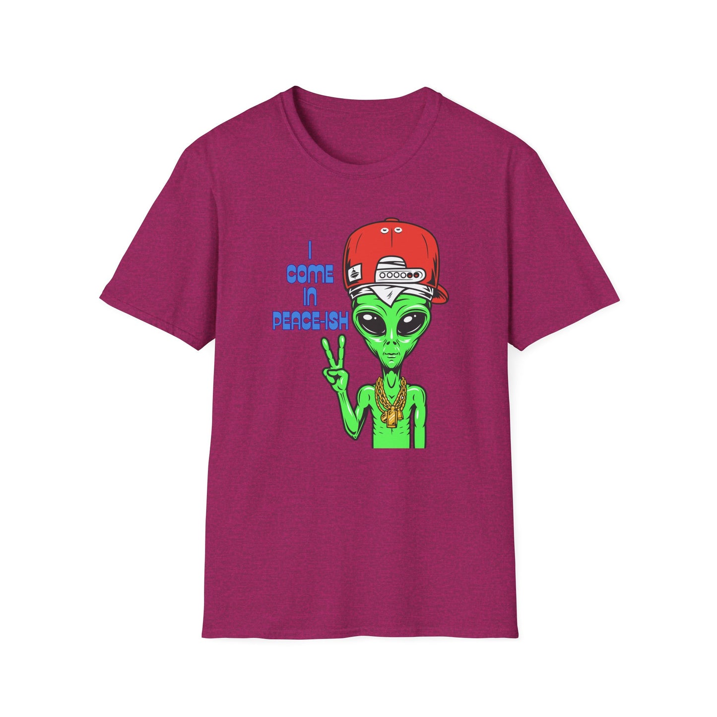 I Come In Peace-ish | Colorful Funny Shirt | Cool Teen Shirt | Fashion | Trending | Alien Shirt | Birthday Gift | Unisex Softstyle T-Shirt