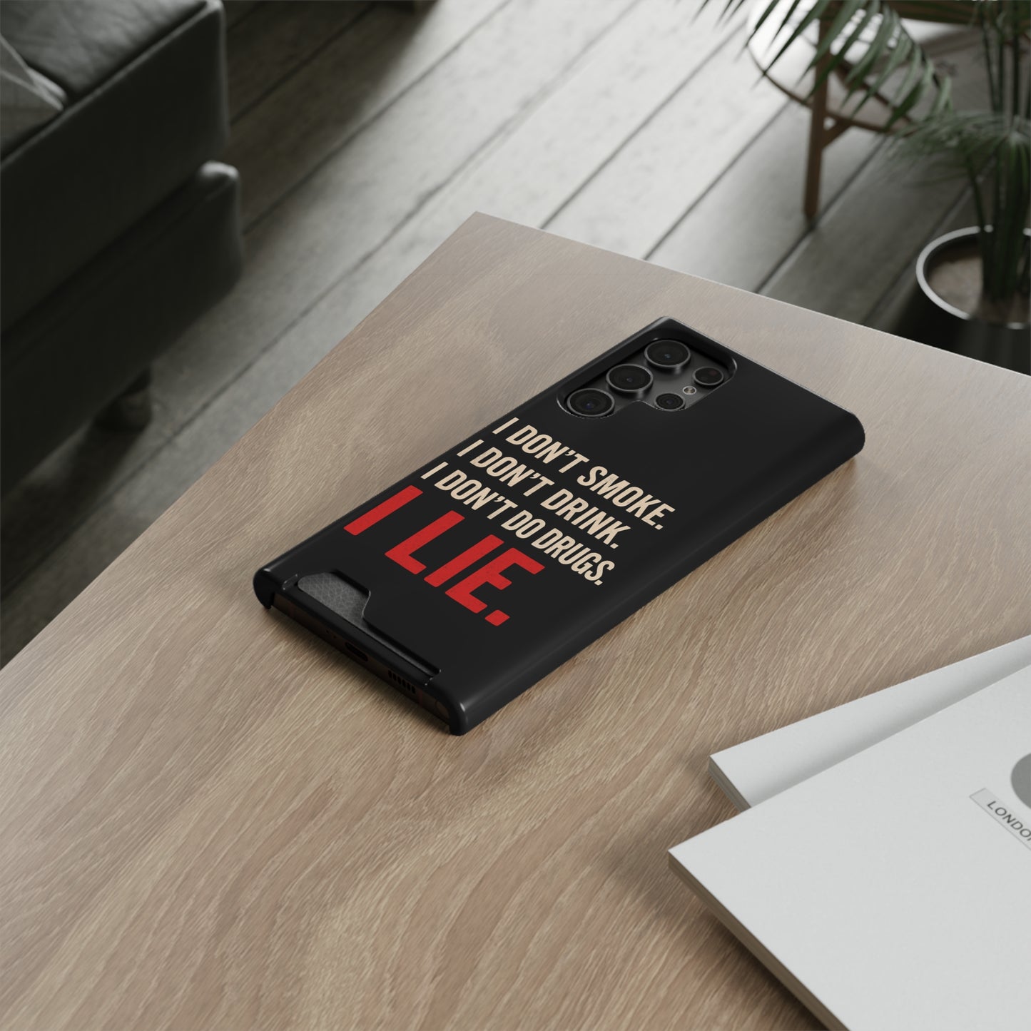 I Lie | Funny Impact-Resistant Phone Case With Card Holder | iPhone Samsung Models