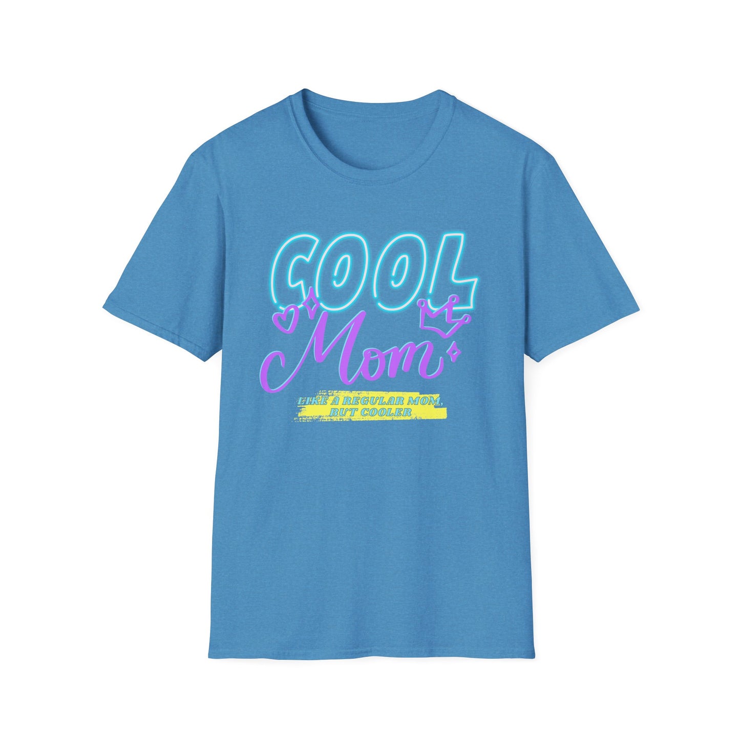 Cool Mom | Funny Mom Shirt | Adult Clothes | Humor Shirt | Trending | Birthday Gift | Unisex Softstyle T-Shirt