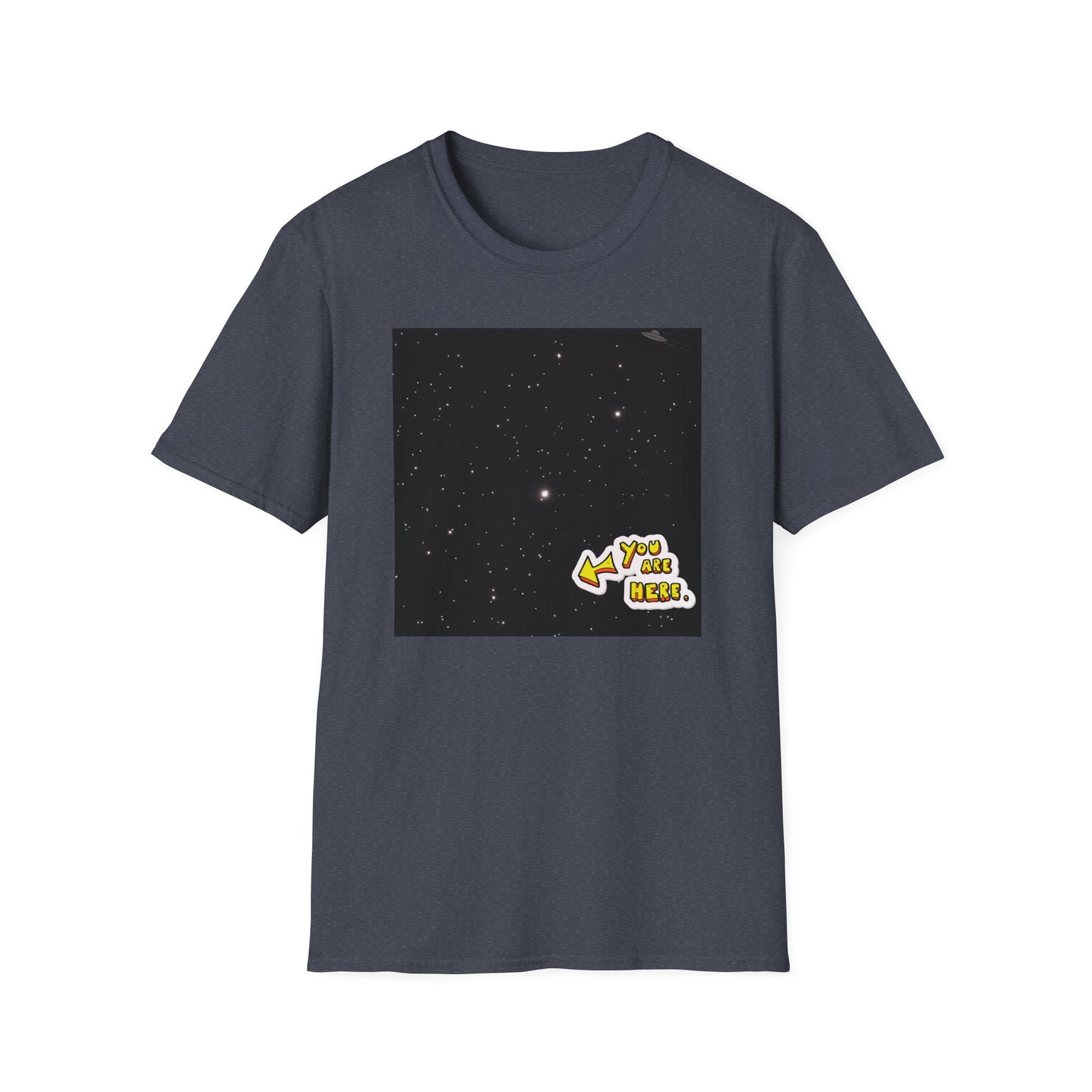 You Are Here Shirt | Lost In Space Colorful Tee | Cool Funny Fashion Trending Birthday Gift