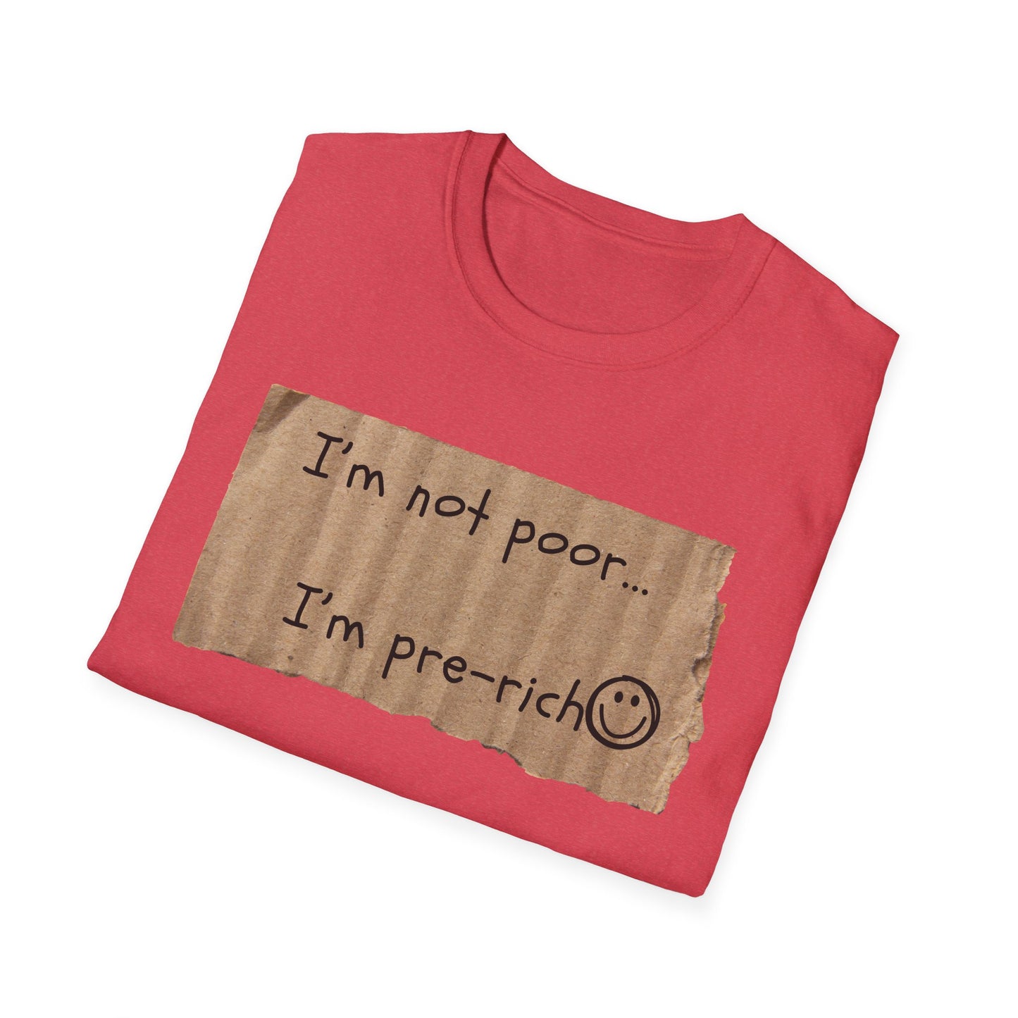 Pre-Rich | Funny Adult Shirt | Teen Clothes | Humor Shirt | Trending | Birthday Gift | Unisex Softstyle T-Shirt