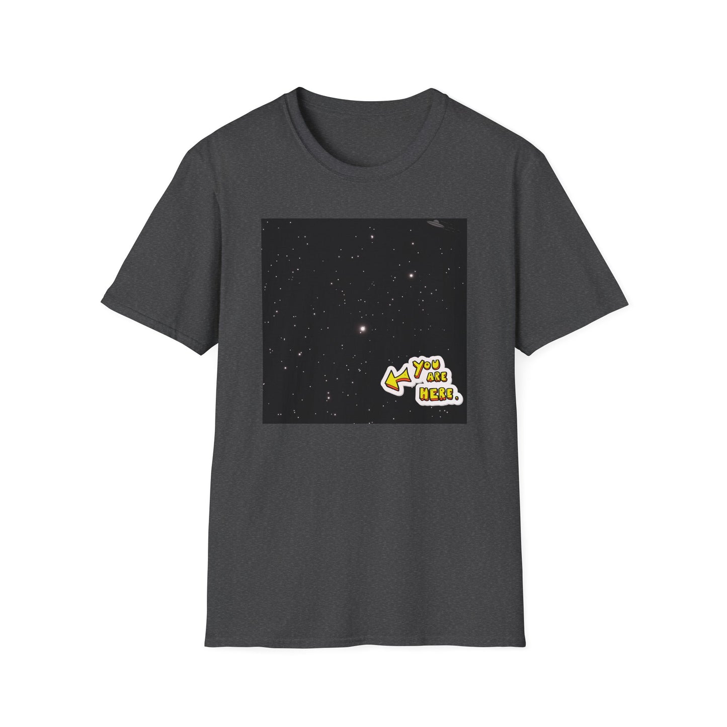 You Are Here Shirt | Lost In Space Colorful Tee | Cool Funny Fashion Trending Birthday Gift