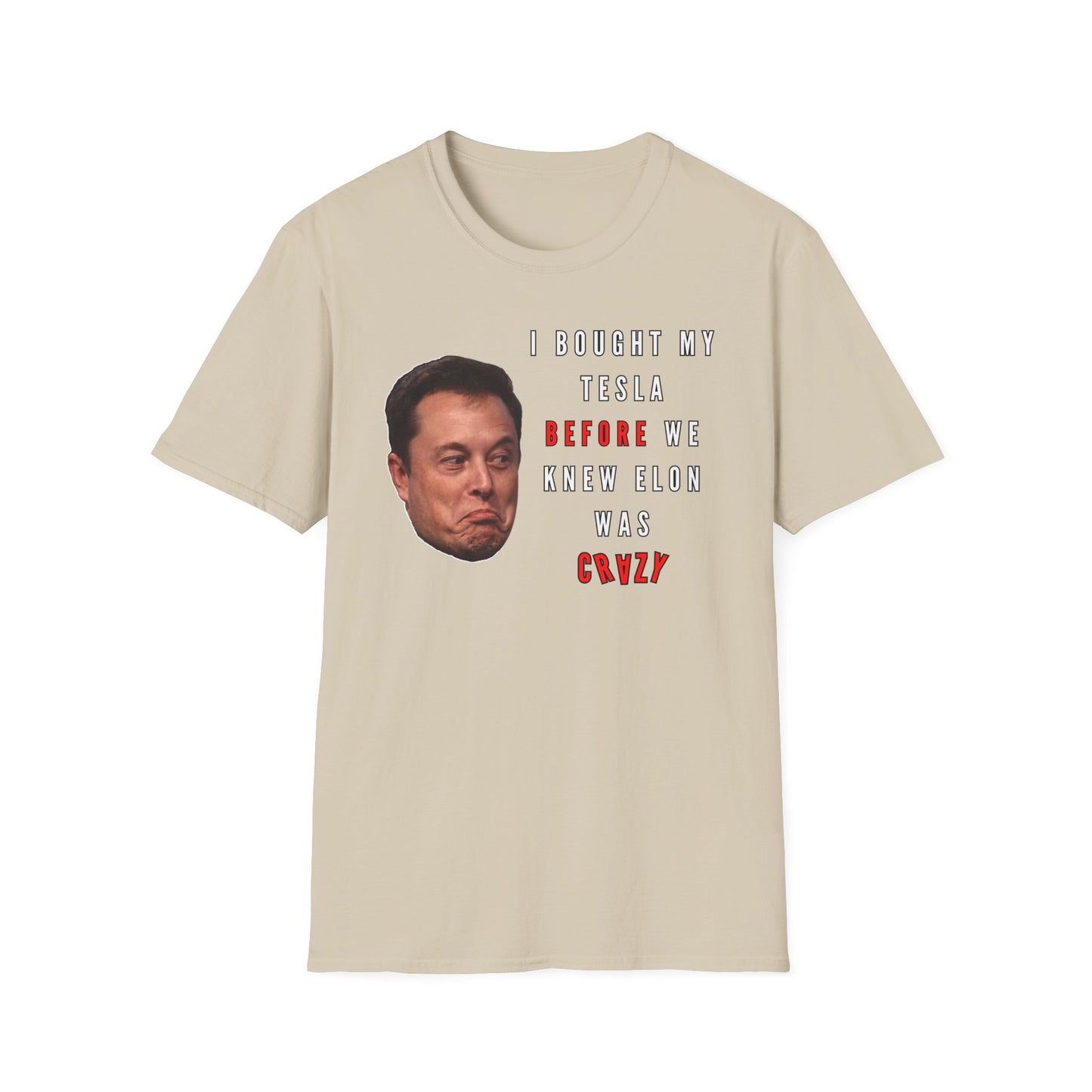 Crazy | Funny Adult Shirt | Teen Clothes | Humor Shirt | Trending | Birthday Gift | Unisex Softstyle T-Shirt