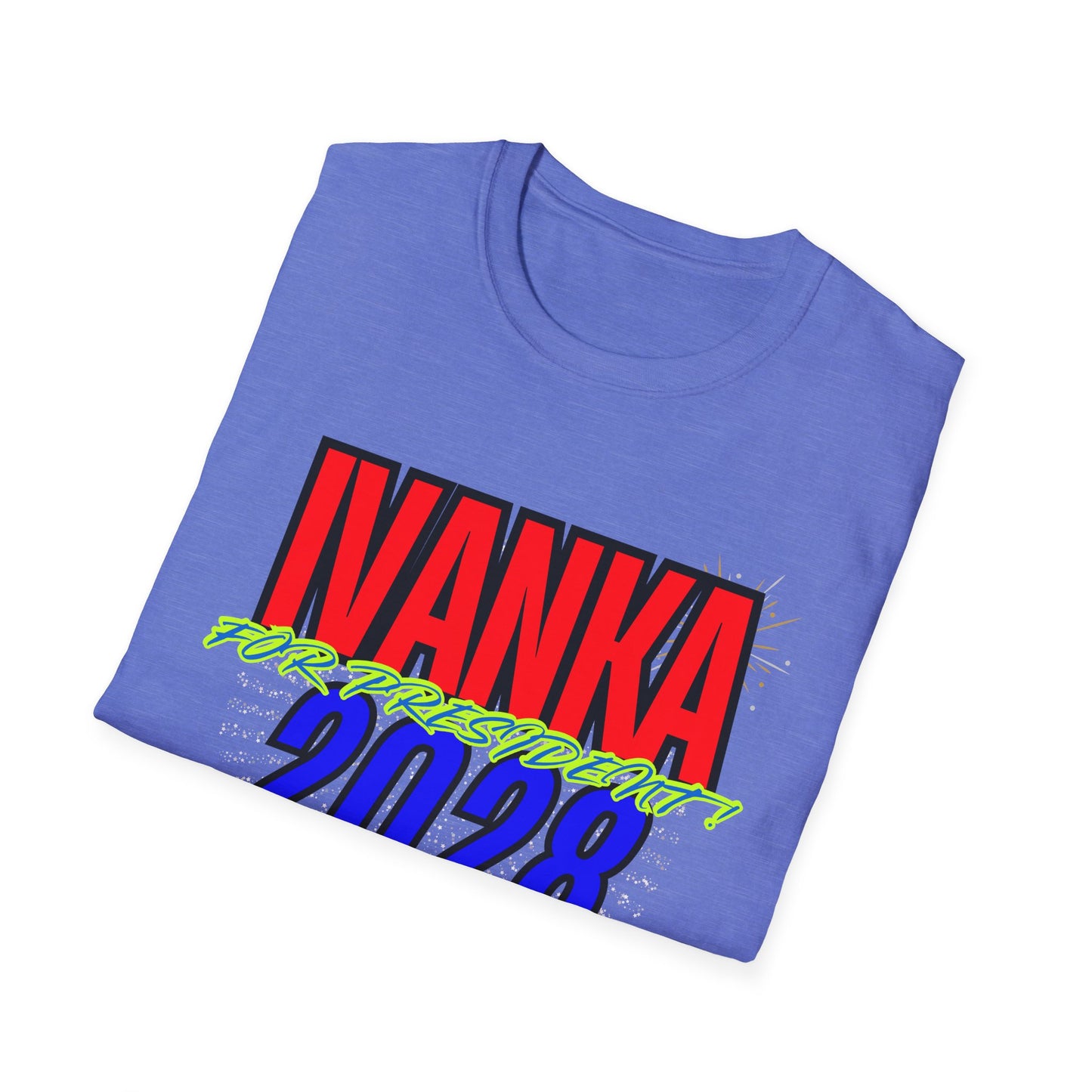 IVANKA for President 2028 | Colorful Shirt | Cool Shirt | Fashion | Trending | Cool Design | Birthday Gift | Unisex Softstyle T-Shirt