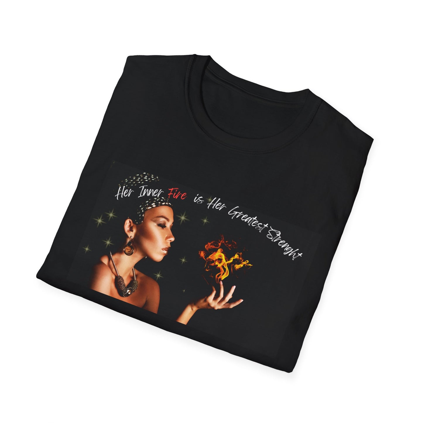 Her Inner Fire | Colorful Shirt | Cool Shirt For Her | Fashion | Trending | Inspirational | Birthday Gift | Unisex Softstyle T-Shirt