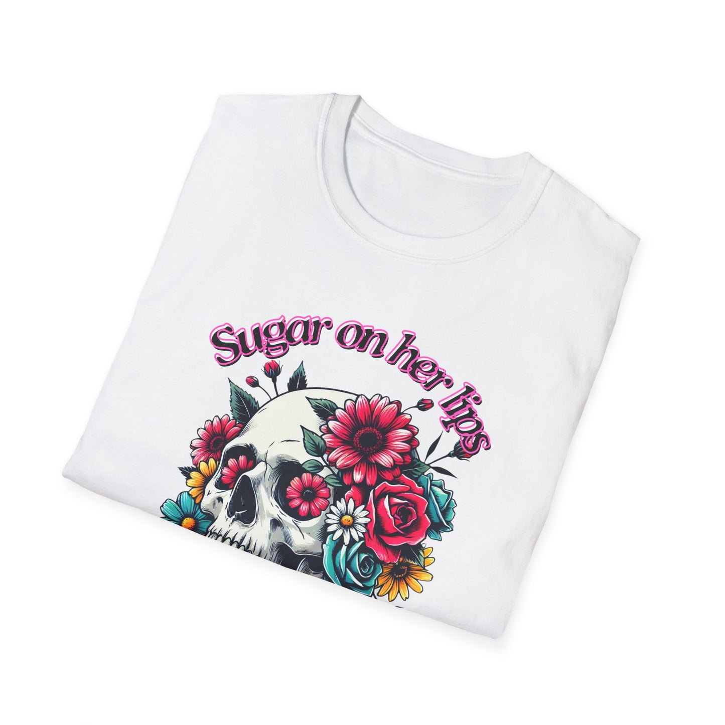 Sugar on her lips | Adult Clothes | Teen Shirt | Cool Shirt | Trending | Birthday Gift | Unisex Softstyle T-Shirt