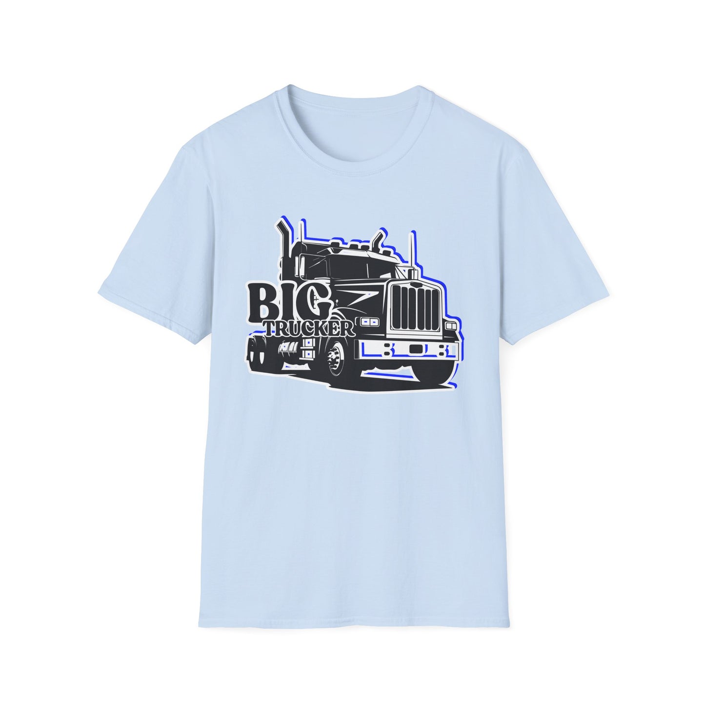 BIG Trucker | Adult Shirt | Cool Teen Clothes | Truck Shirt | Cool Fashion | Trending | Birthday Gift | Unisex Softstyle T-Shirt
