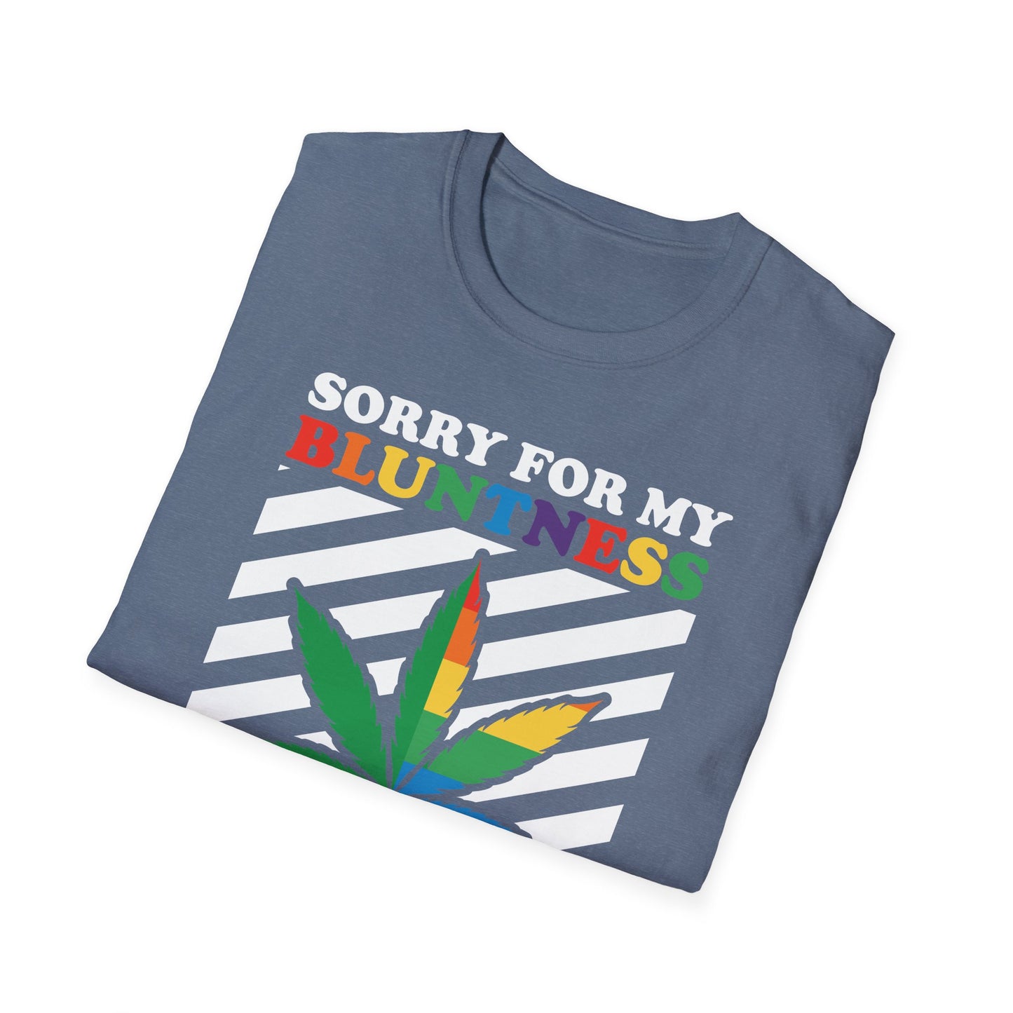 Sorry For My Bluntness | Funny Adult Shirt | Trending | Birthday Gift
