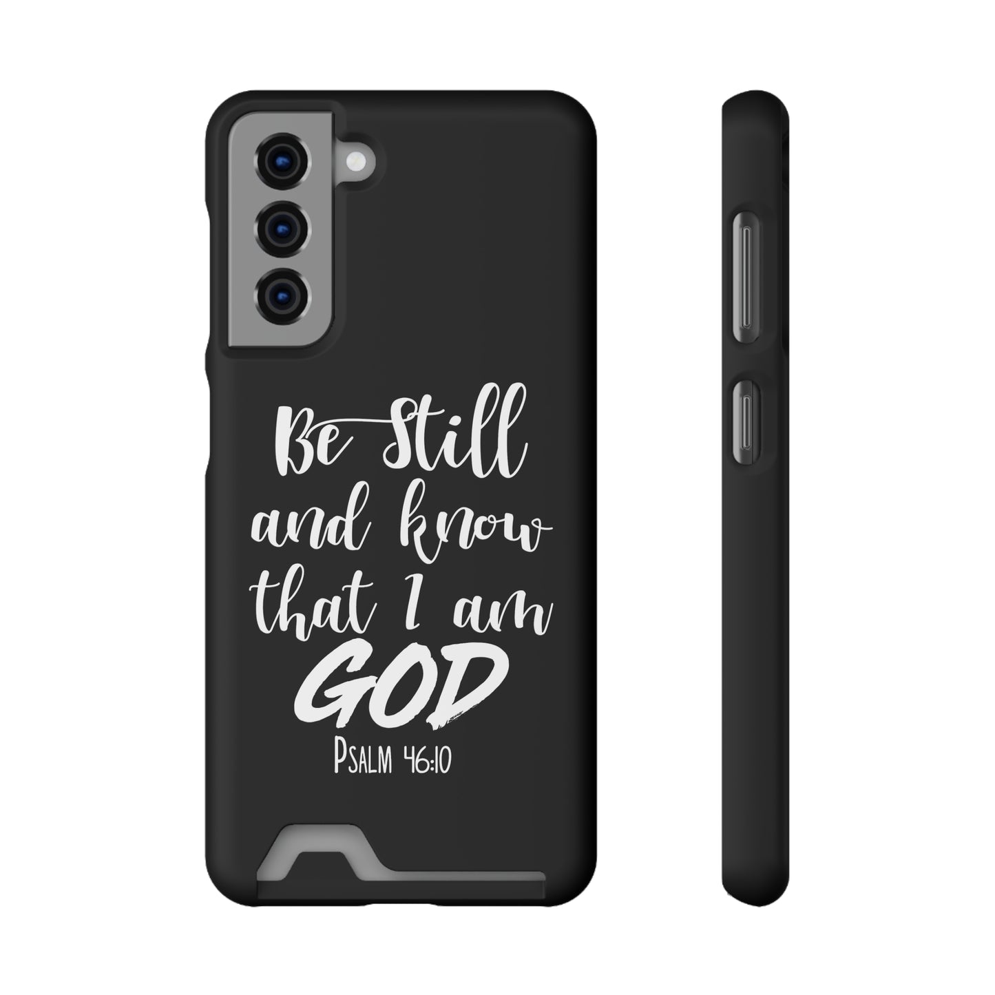 Psalm 46:10 | Impact-Resistant Phone Case With Card Holder | iPhone Samsung Models