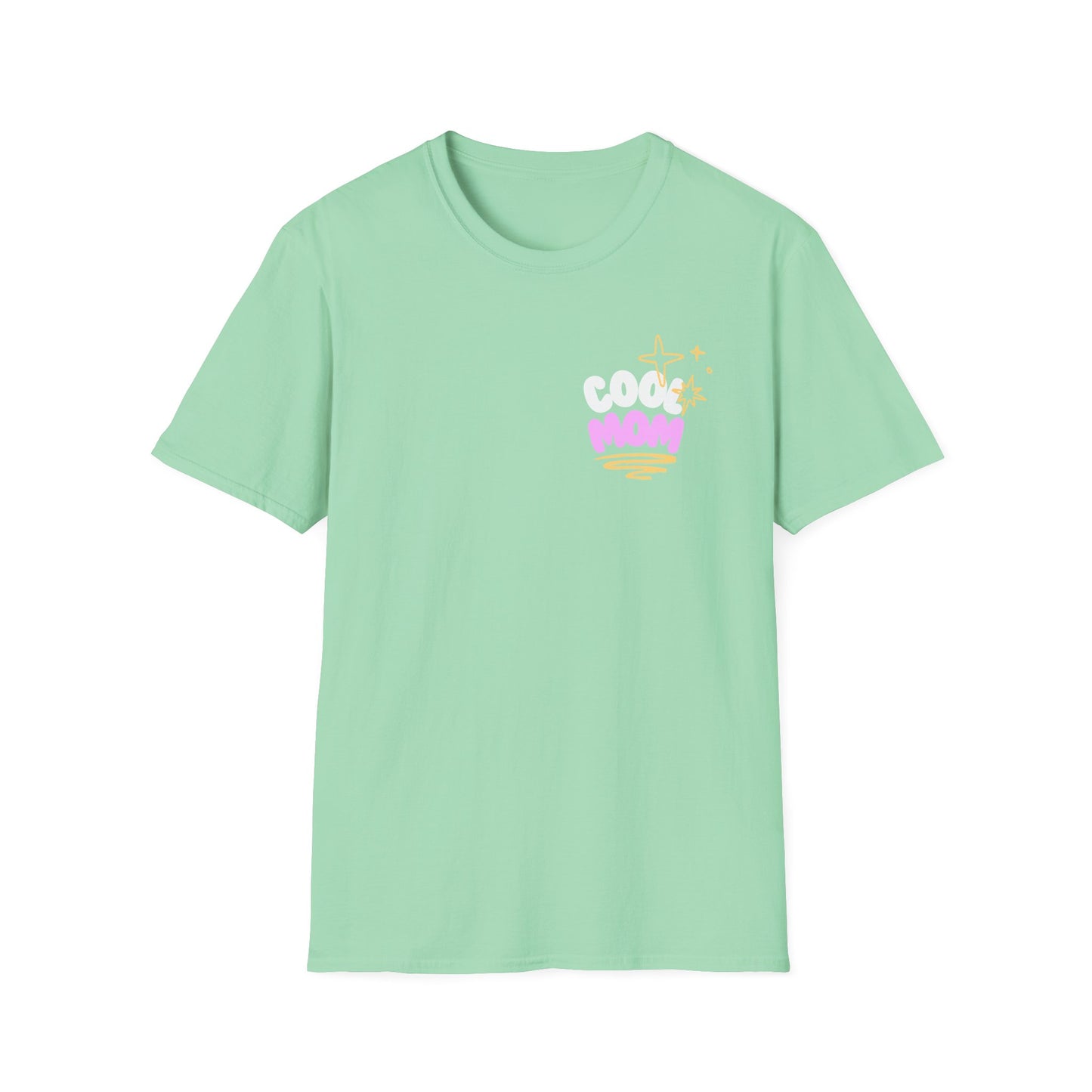 Cool Mom | Funny Mom Shirt | Adult Clothes | Cool Shirt | Trending | Birthday Gift | Unisex Softstyle T-Shirt