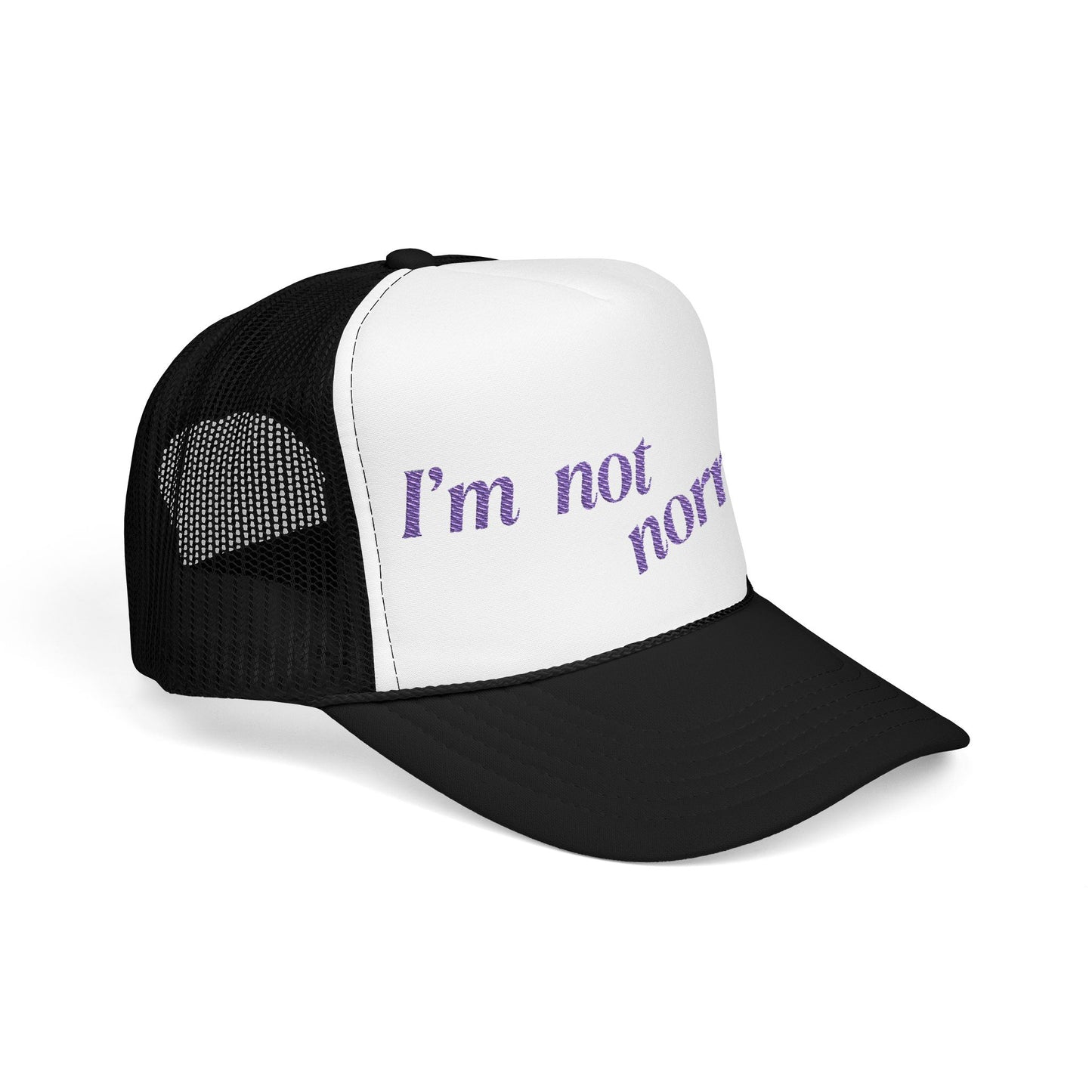 I'm not normaL - Embroidered 100% Polyester Hat | Custom Headwear