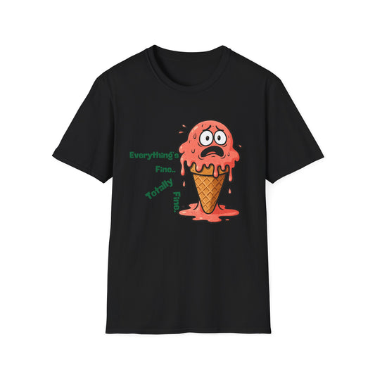 Everything's Fine | Funny Shirt | Fashion | Trending | Cool Design | Birthday Gift | Unisex Softstyle T-Shirt