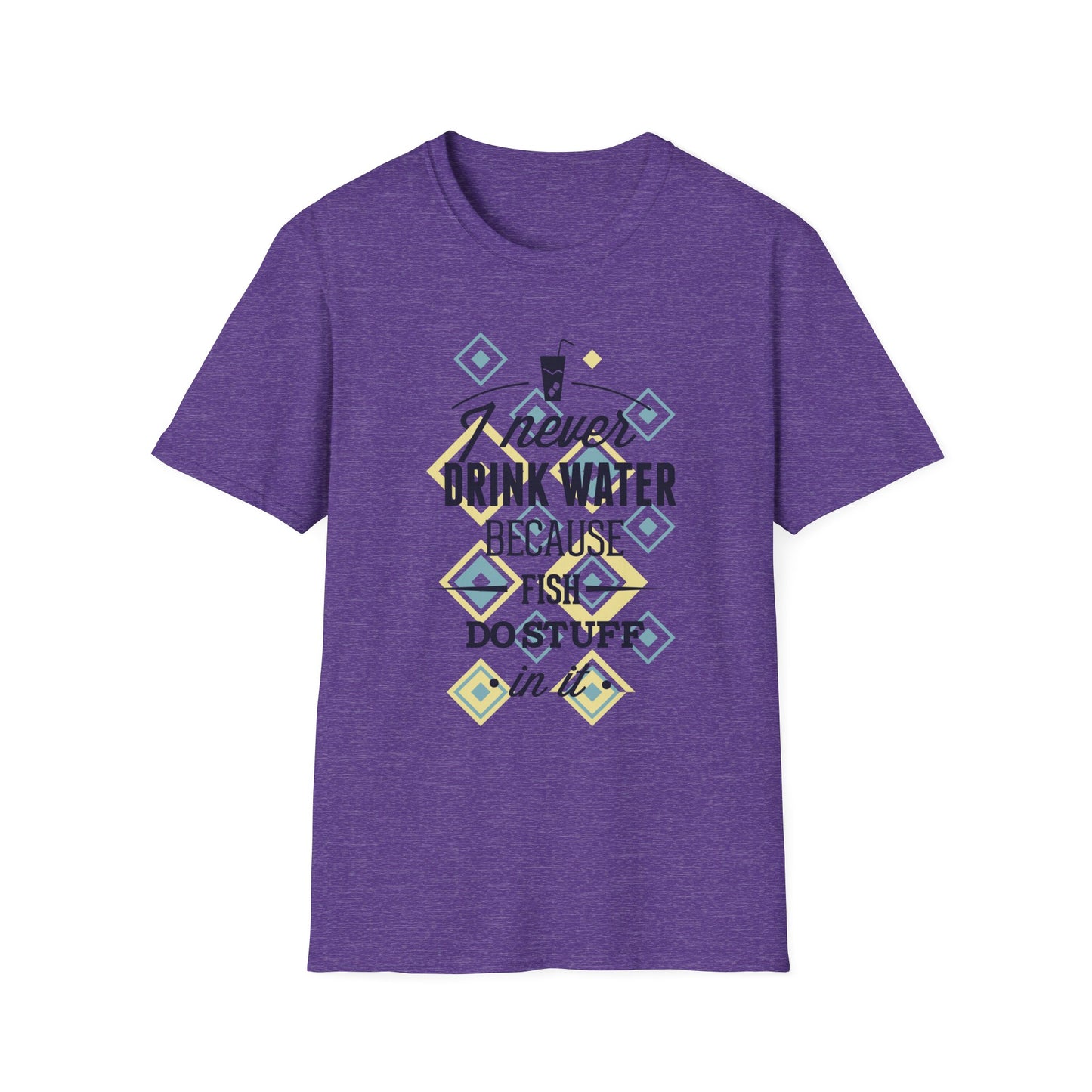 I Never Drink Water | Adult Shirt | Teen Shirt | Trending | Birthday Gift