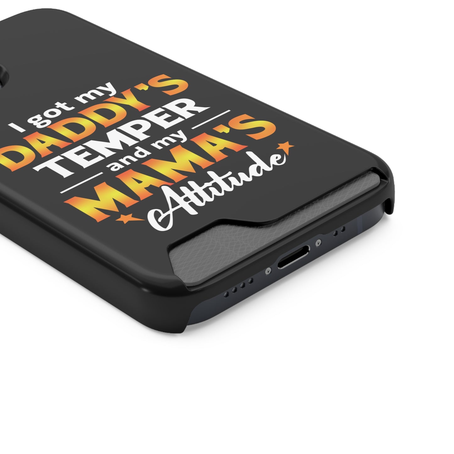 Daddy's Temper | Impact-Resistant Phone Case With Card Holder | iPhone Samsung Models