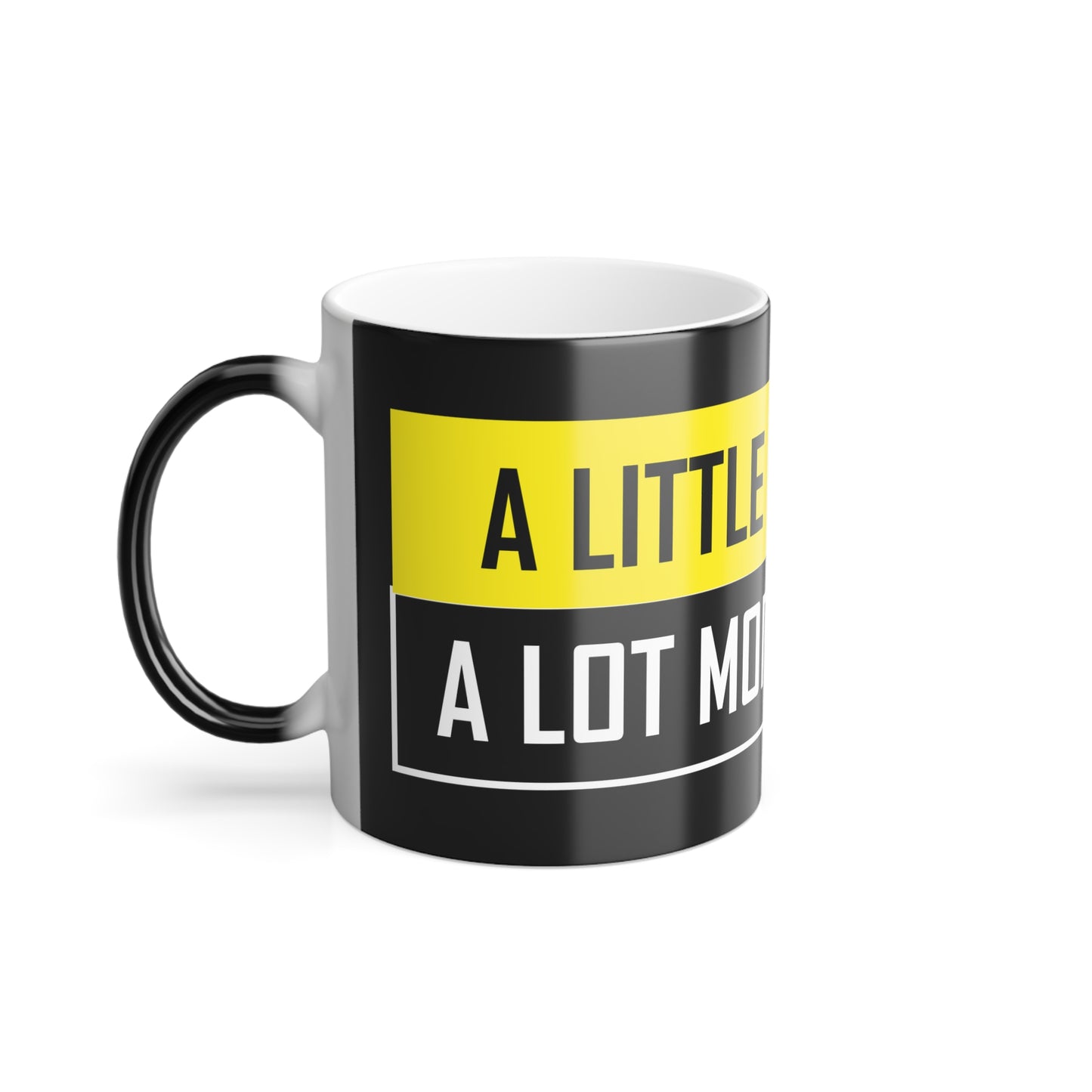 A Little Bit Older | Heat-Reactive Color Changing Mug | Unique Coffee Cup