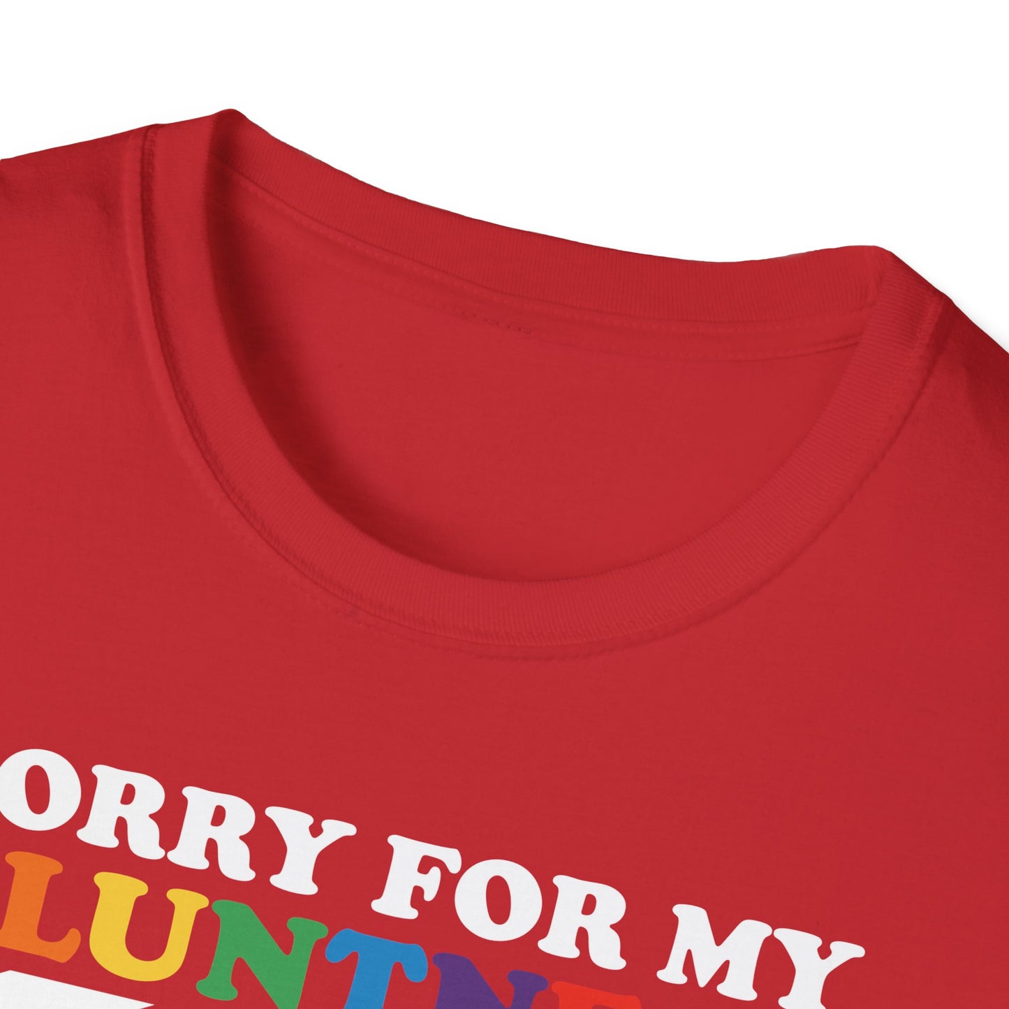 Sorry For My Bluntness | Funny Adult Shirt | Trending | Birthday Gift