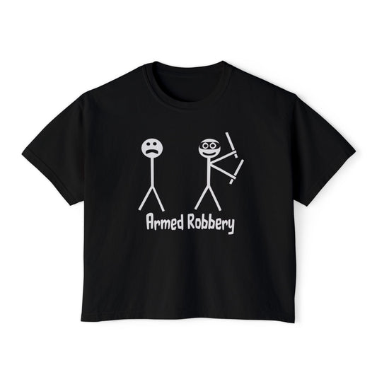 Armed Robbery | Boxy Crop Tee - Trendy Casual Top, Festival Wear, Streetwear, Birthday Gift, Graphic Design Tee