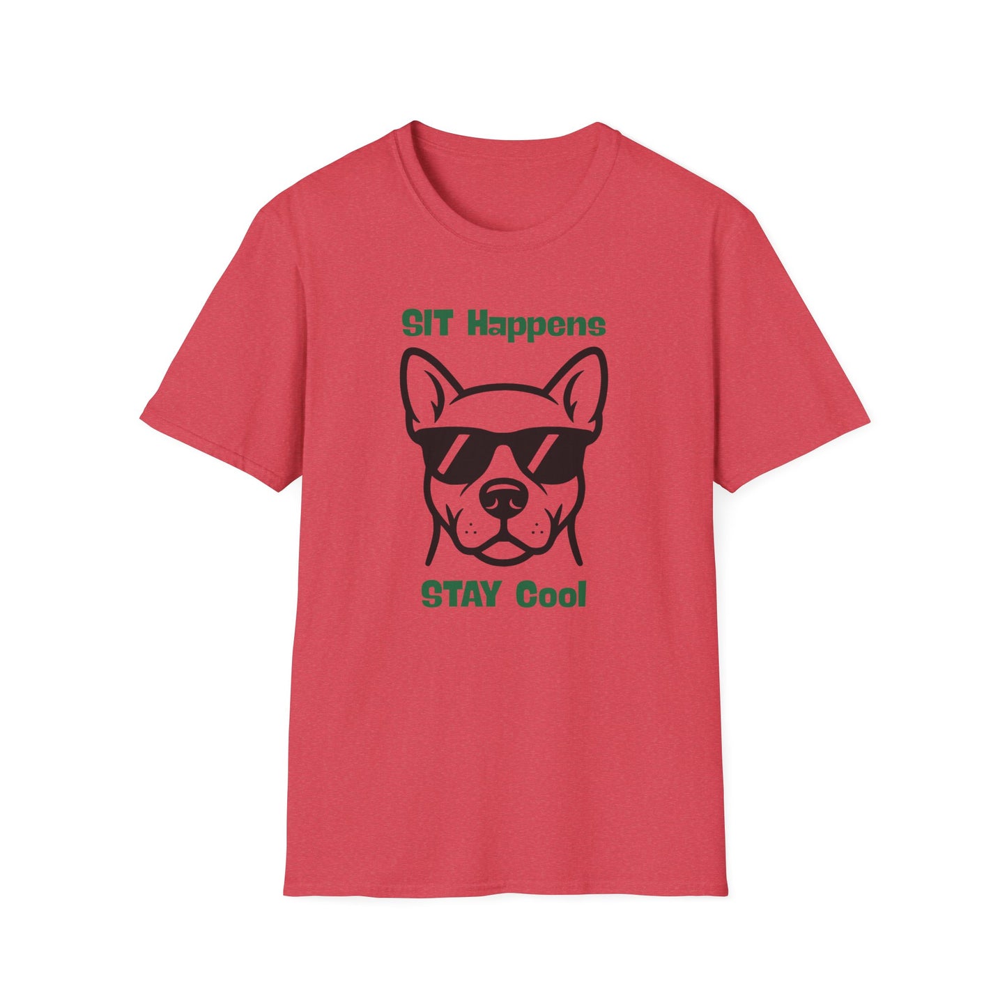 SIT Happens | Funny Dog Shirt | Fashion | Trending | Dog Lover | Cool Design | Birthday Gift | Unisex Softstyle T-Shirt