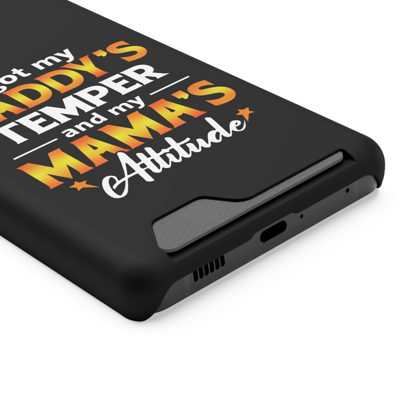 Daddy's Temper | Impact-Resistant Phone Case With Card Holder | iPhone Samsung Models