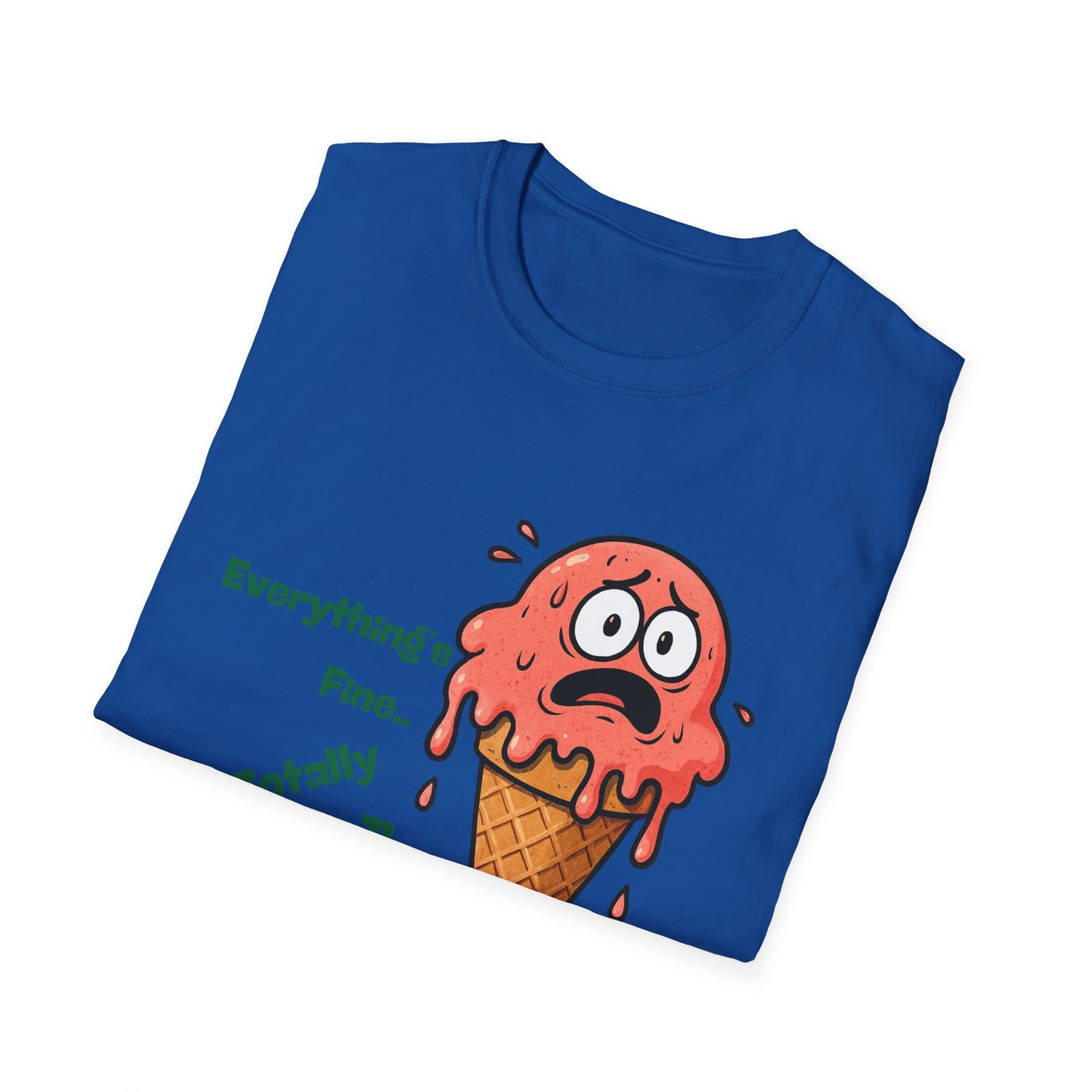 Everything's Fine | Funny Shirt | Fashion | Trending | Cool Design | Birthday Gift | Unisex Softstyle T-Shirt