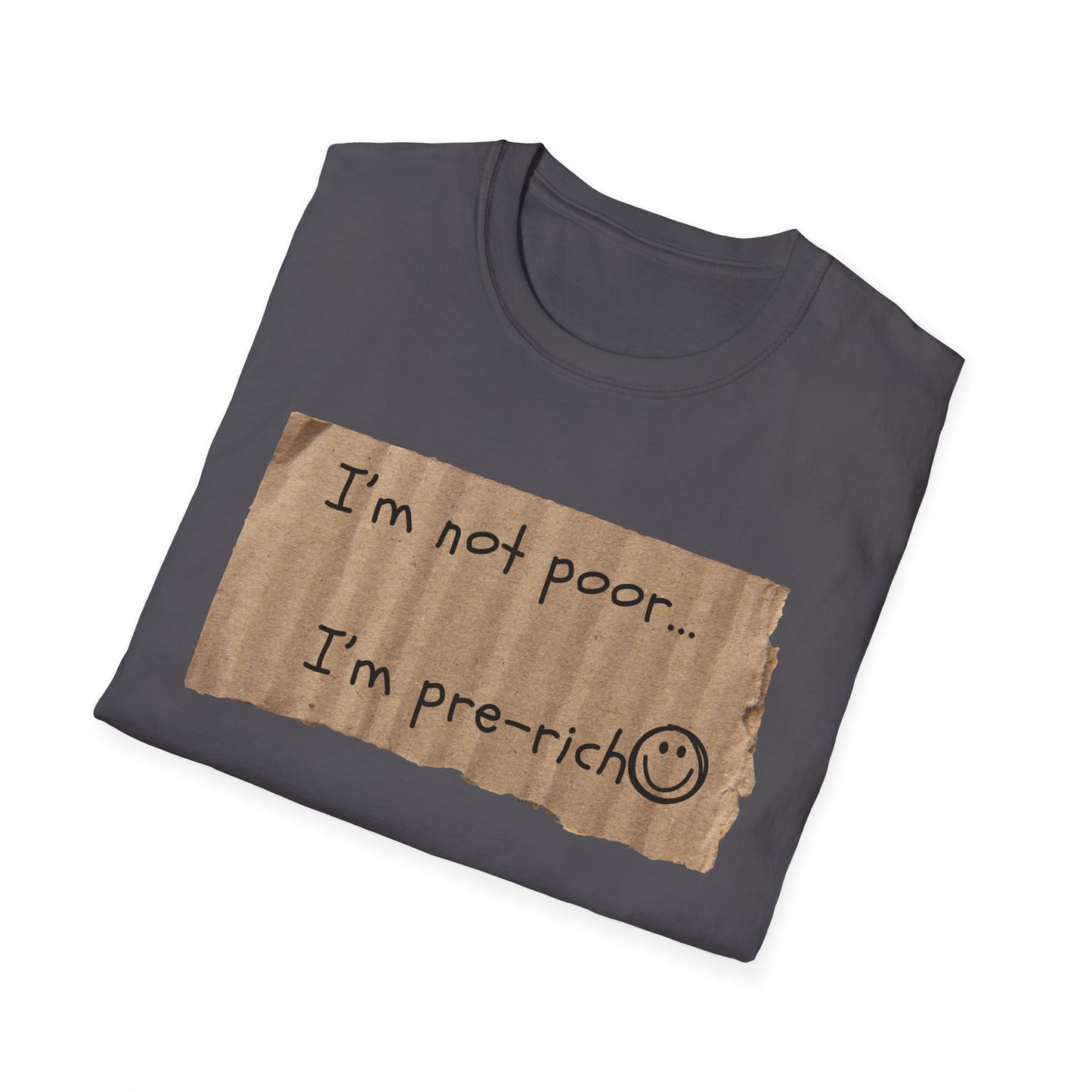 Pre-Rich | Funny Adult Shirt | Teen Clothes | Humor Shirt | Trending | Birthday Gift | Unisex Softstyle T-Shirt