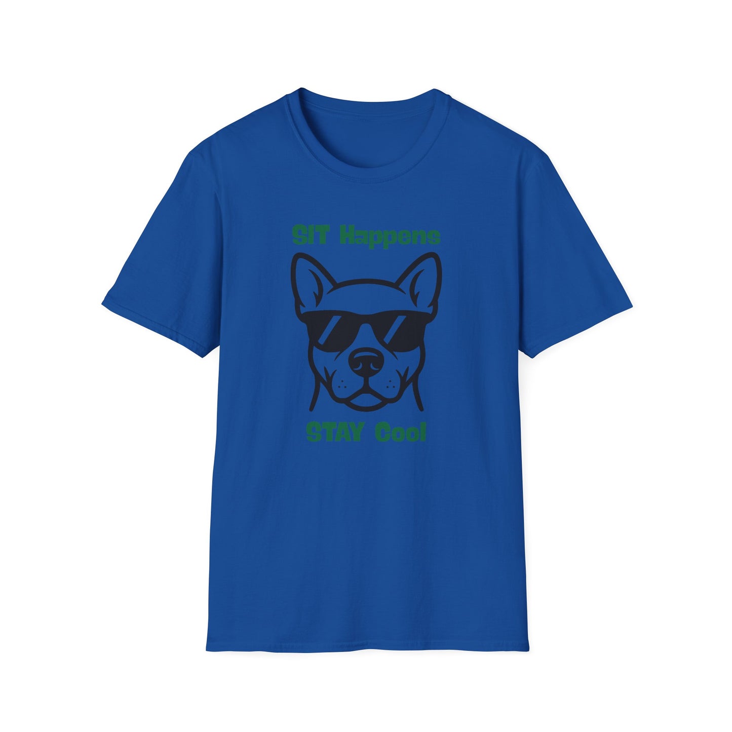SIT Happens | Funny Dog Shirt | Fashion | Trending | Dog Lover | Cool Design | Birthday Gift | Unisex Softstyle T-Shirt