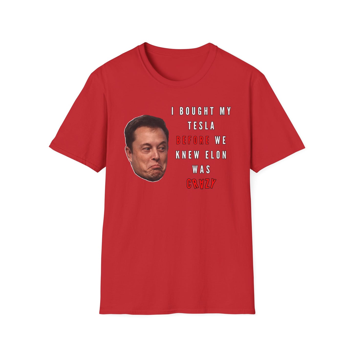 Crazy | Funny Adult Shirt | Teen Clothes | Humor Shirt | Trending | Birthday Gift | Unisex Softstyle T-Shirt