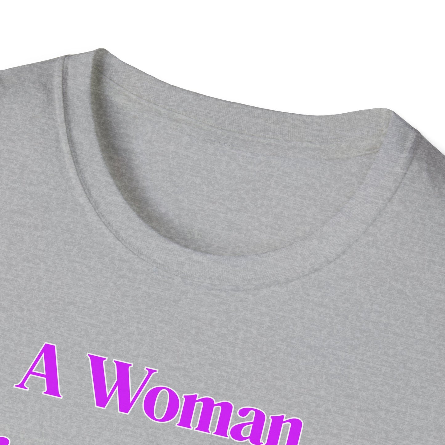 Without A Man | Womens Shirt | Funny Shirts | Fashion | Trending | Cool Design | Birthday Gift | Unisex Softstyle T-Shirt