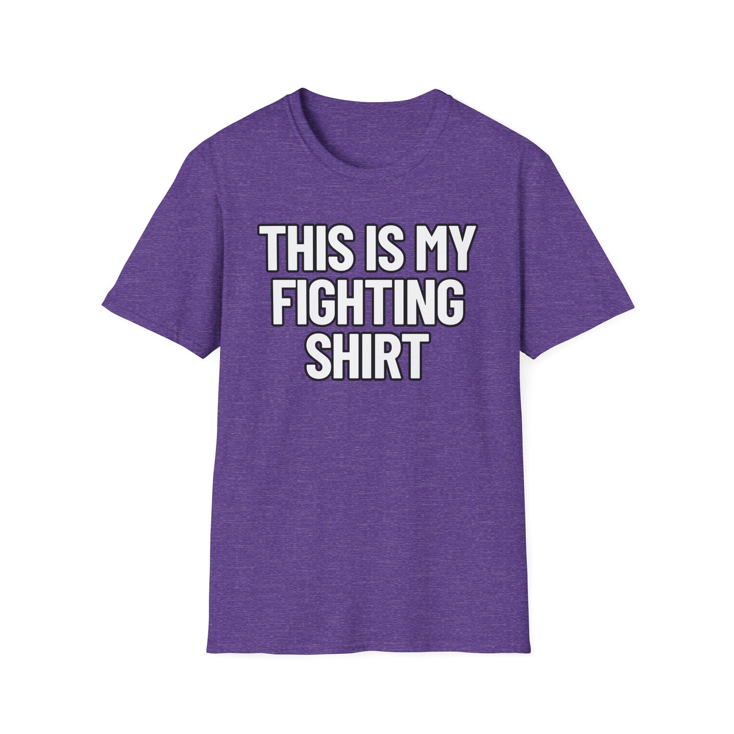 This Is My Fighting Shirt | Adult Shirt | Teen Clothes | Cool Shirt | Funny Fashion | Trending | Birthday Gift | Unisex Softstyle T-Shirt