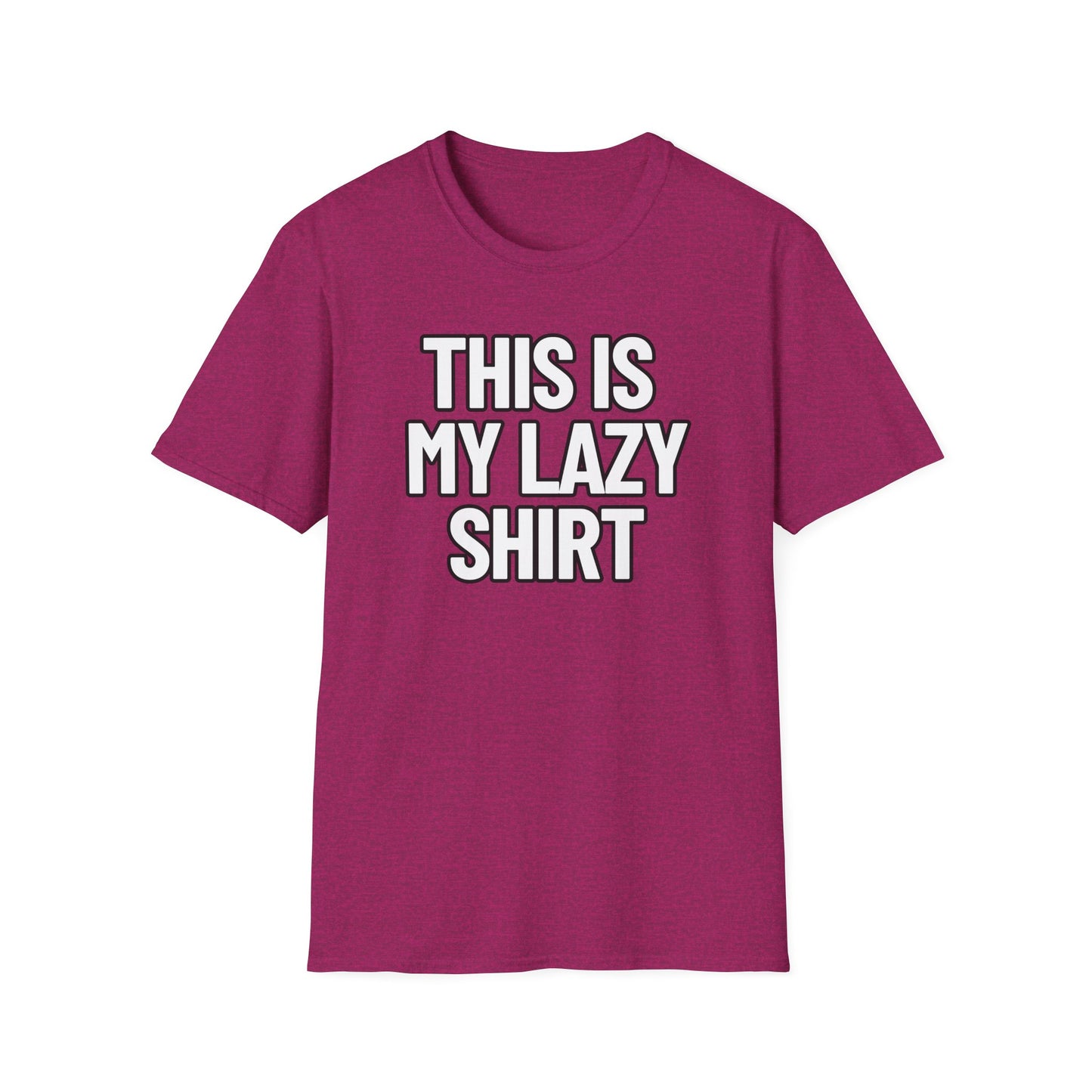This Is My Lazy Shirt | Adult Shirt | Teen Clothes | Cool Shirt | Funny Fashion | Trending | Birthday Gift | Unisex Softstyle T-Shirt