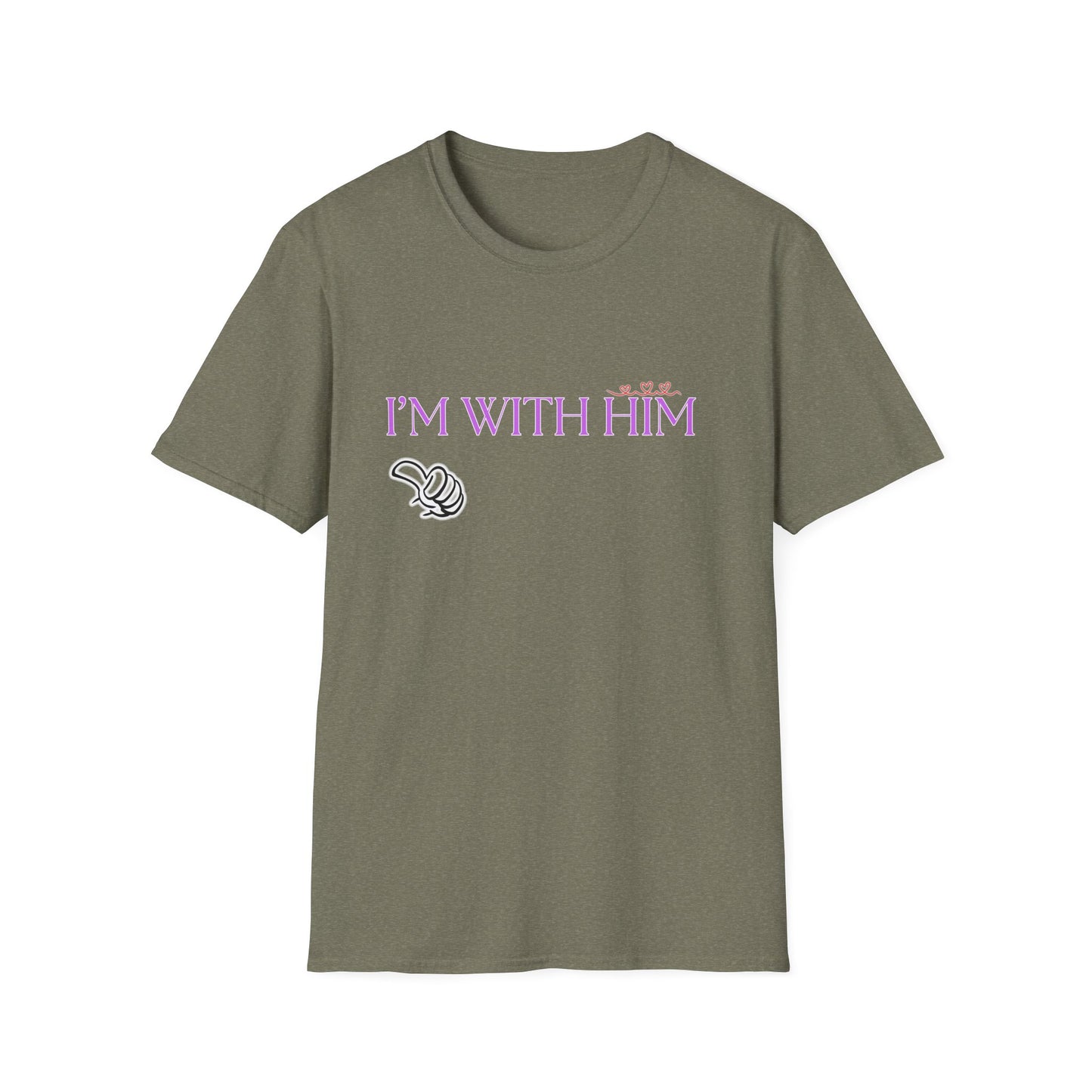 I'm With Him | Colorful Shirt | Cool Shirt | For Him Fashion | Trending | Cool Design | Birthday Gift | Unisex Softstyle T-Shirt