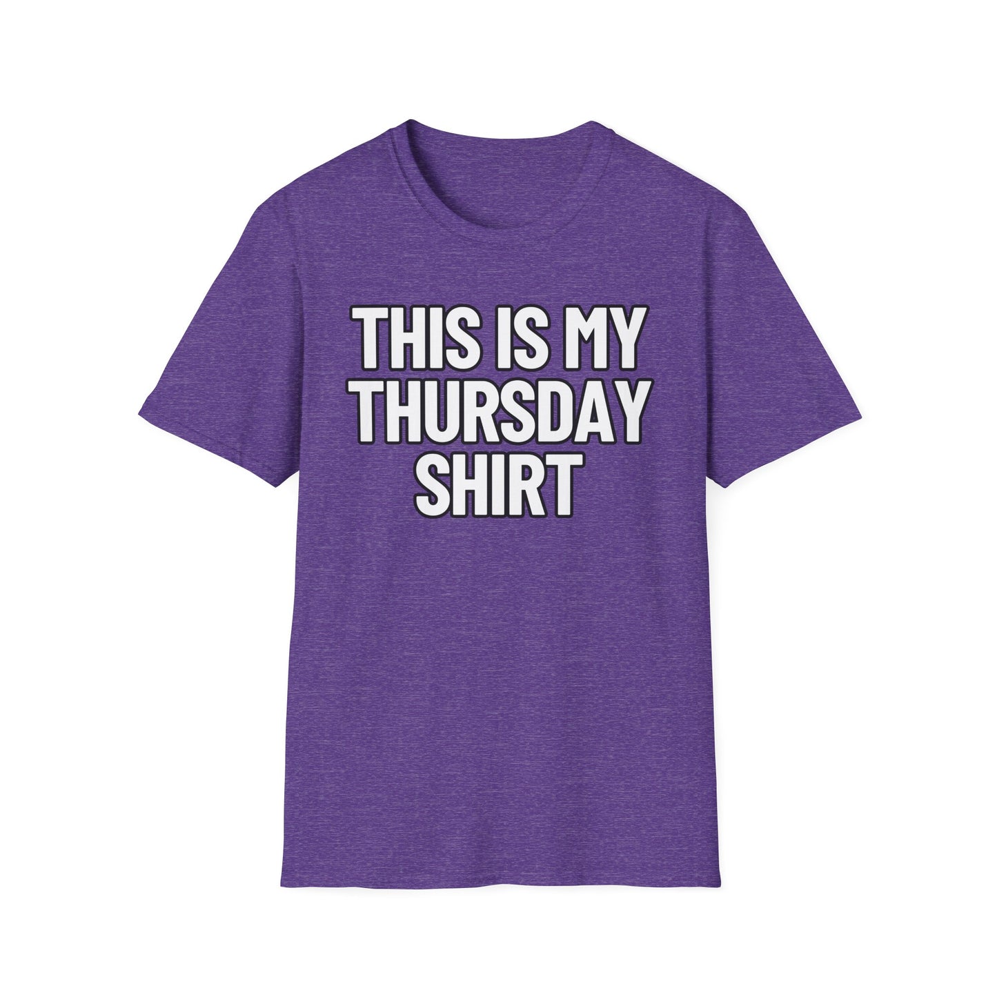 This Is My Thursday Shirt | Adult Shirt | Teen Clothes | Cool Shirt | Funny Fashion | Trending | Birthday Gift | Unisex Softstyle T-Shirt