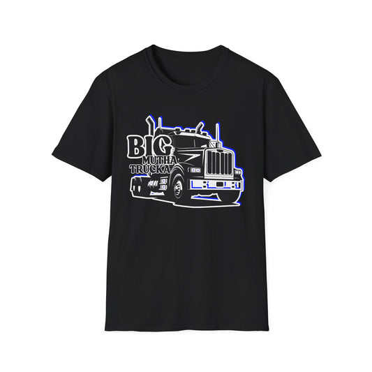 BIG Mutha Trucka | Adult Shirt | Cool Teen Clothes | Truck Shirt | Funny Fashion | Trending | Birthday Gift | Unisex Softstyle T-Shirt