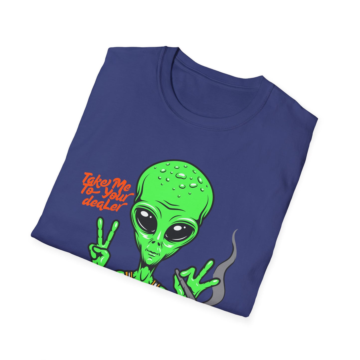 Take Me To Your deaLer | Colorful Shirt | Cool Design | Adult Fashion | Trending | Dope | Birthday Gift | Unisex Softstyle T-Shirt