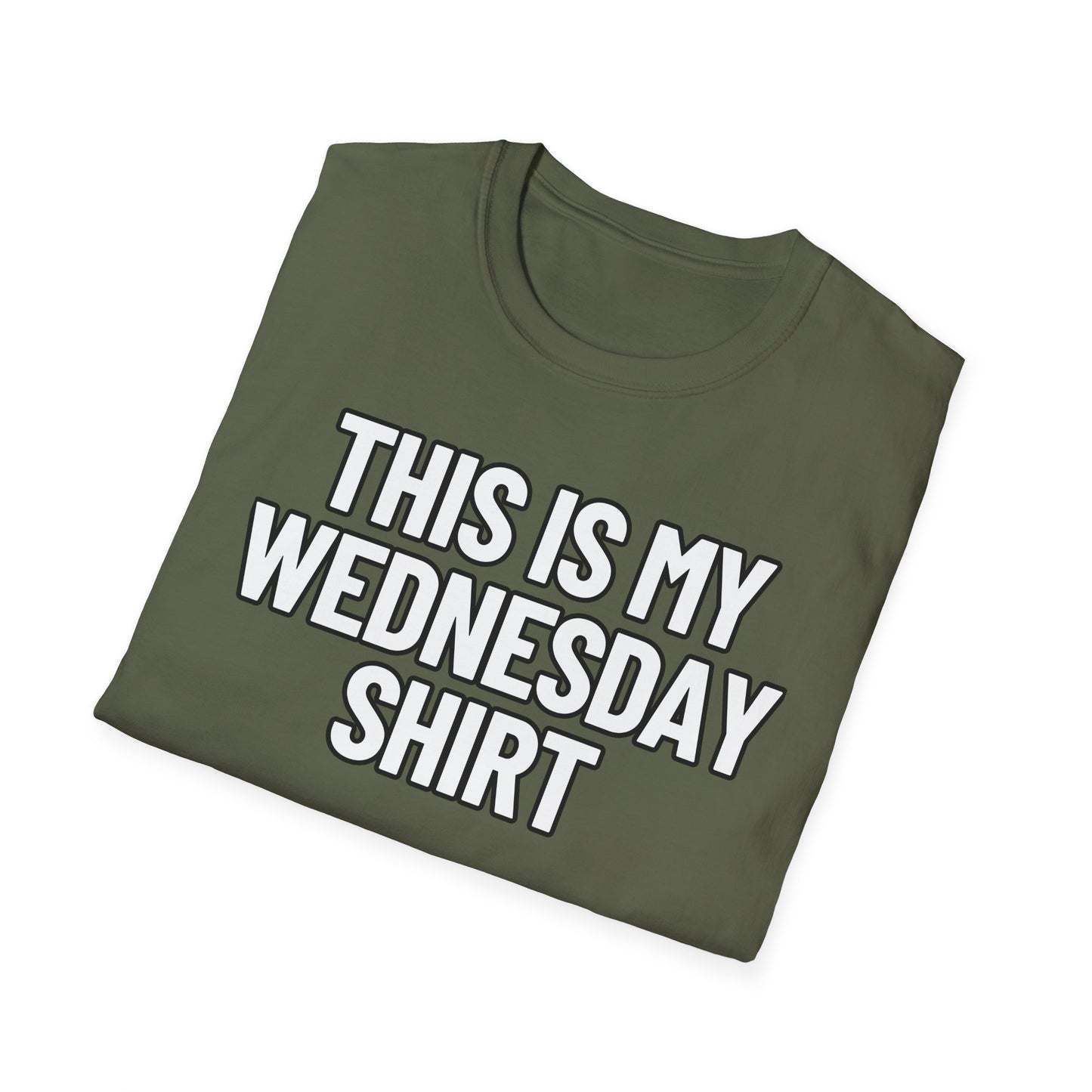 This Is My Wednesday Shirt | Adult Shirt | Teen Clothes | Cool Shirt | Funny Fashion | Trending | Birthday Gift | Unisex Softstyle T-Shirt