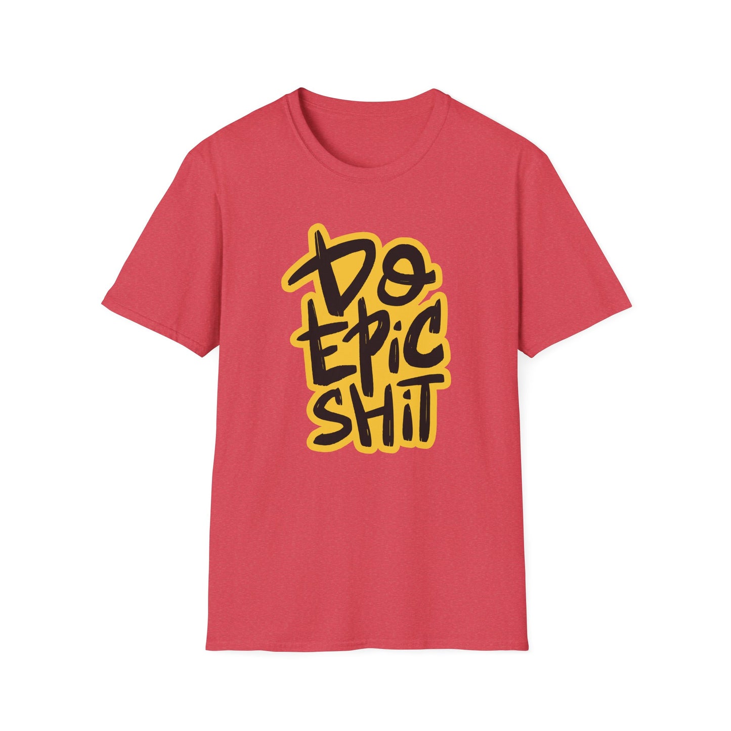 Do Epic Shit | Adult Funny Shirt | Teen Shirt | Trending | Birthday Gift