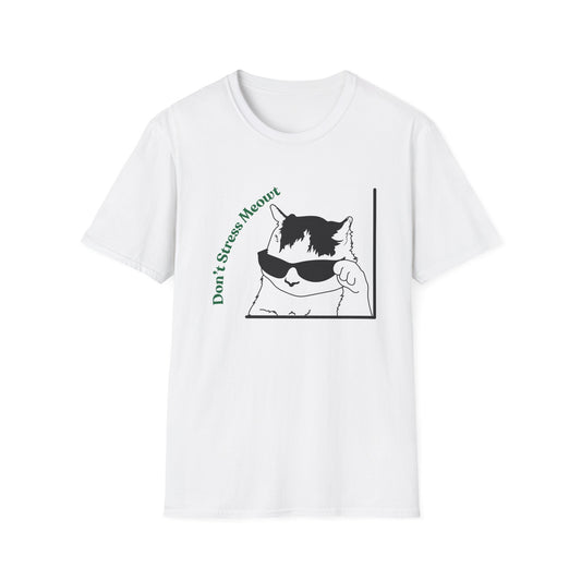 Don't Stress Meowt | Funny Shirt | Fashion | Trending | Cat Lover | Cool Design | Birthday Gift | Unisex Softstyle T-Shirt