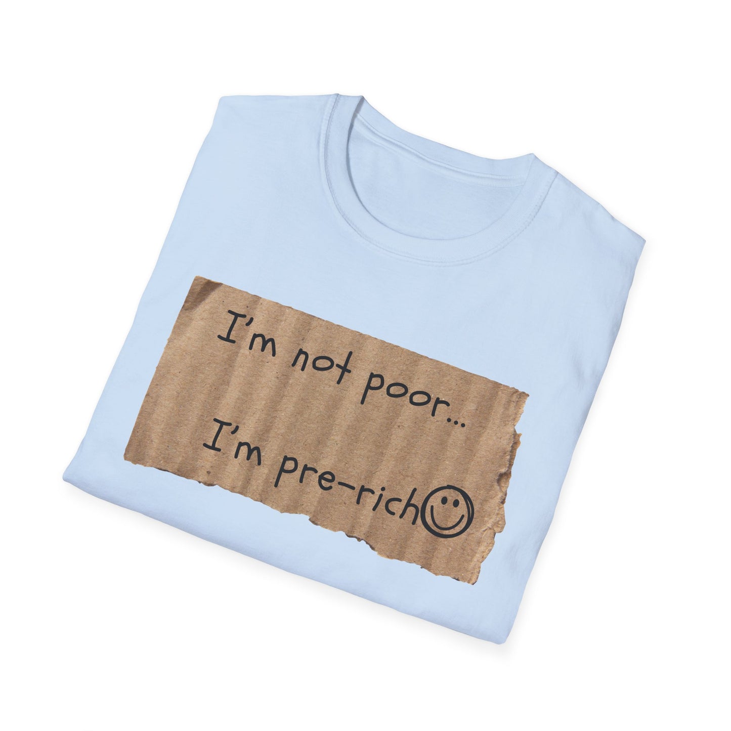 Pre-Rich | Funny Adult Shirt | Teen Clothes | Humor Shirt | Trending | Birthday Gift | Unisex Softstyle T-Shirt