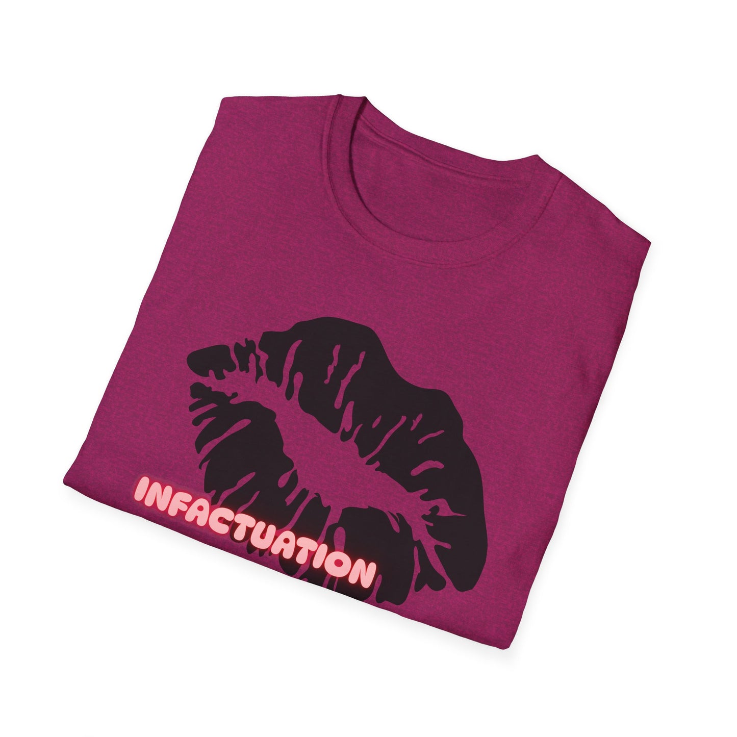 Infatuation Kiss Shirt | Adult Shirt | Womans Clothes | Trending | Birthday Gift | Unisex Softstyle T-Shirt