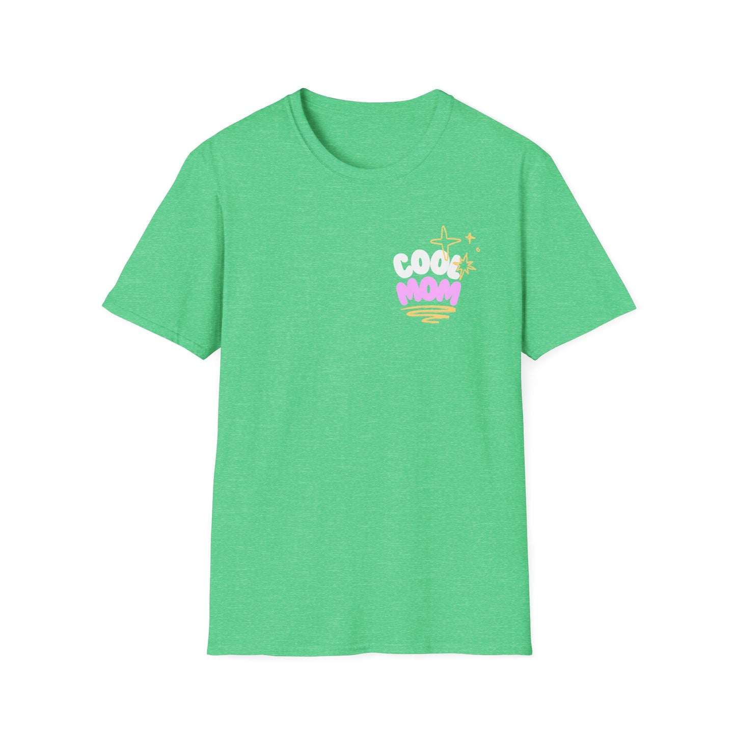 Cool Mom | Funny Mom Shirt | Adult Clothes | Cool Shirt | Trending | Birthday Gift | Unisex Softstyle T-Shirt