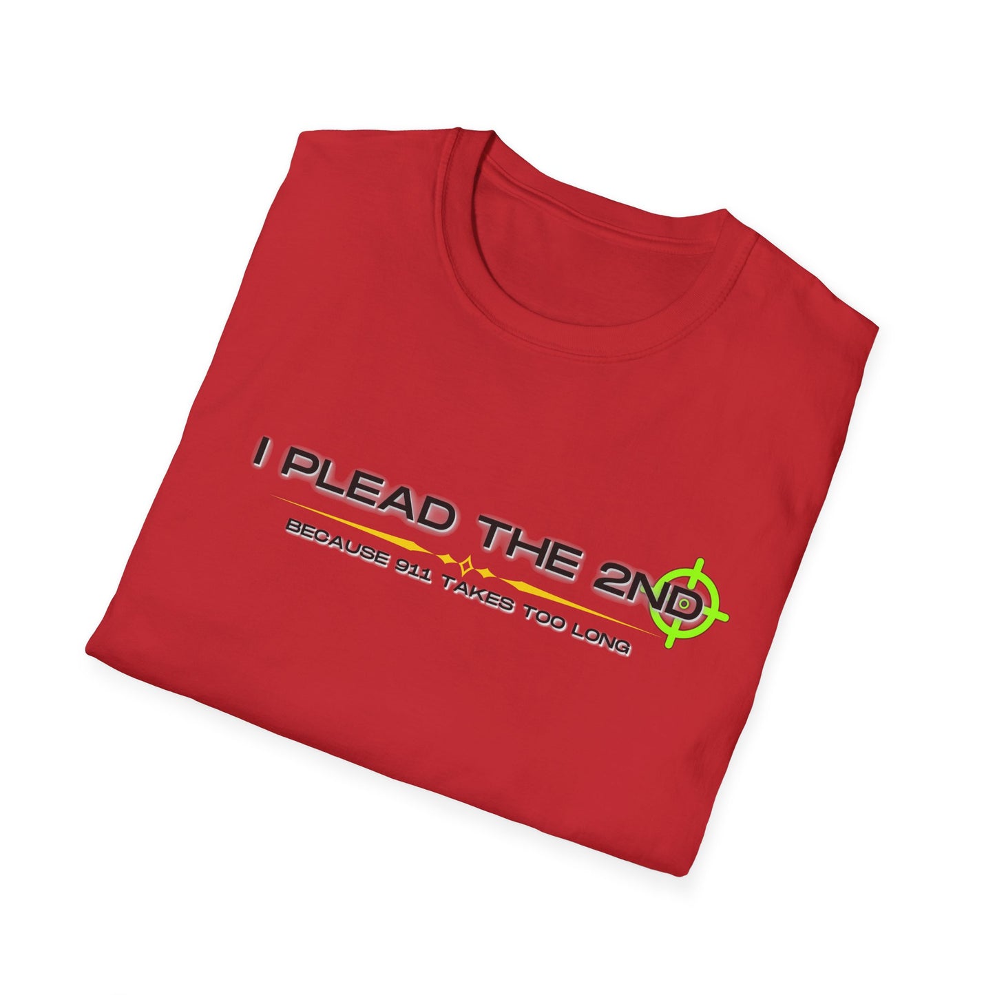 I Plead The 2nd | Funny Shirt | Colorful Shirt | Cool Shirt | Fashion | Trending | Cool Design | Birthday Gift | Unisex Softstyle T-Shirt