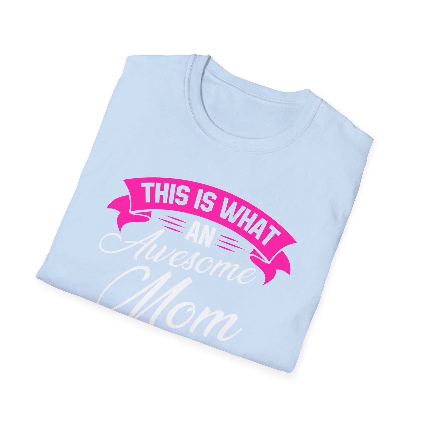 Awesome Mom | Adult Shirt | Teen Shirt | Trending | Birthday Gift