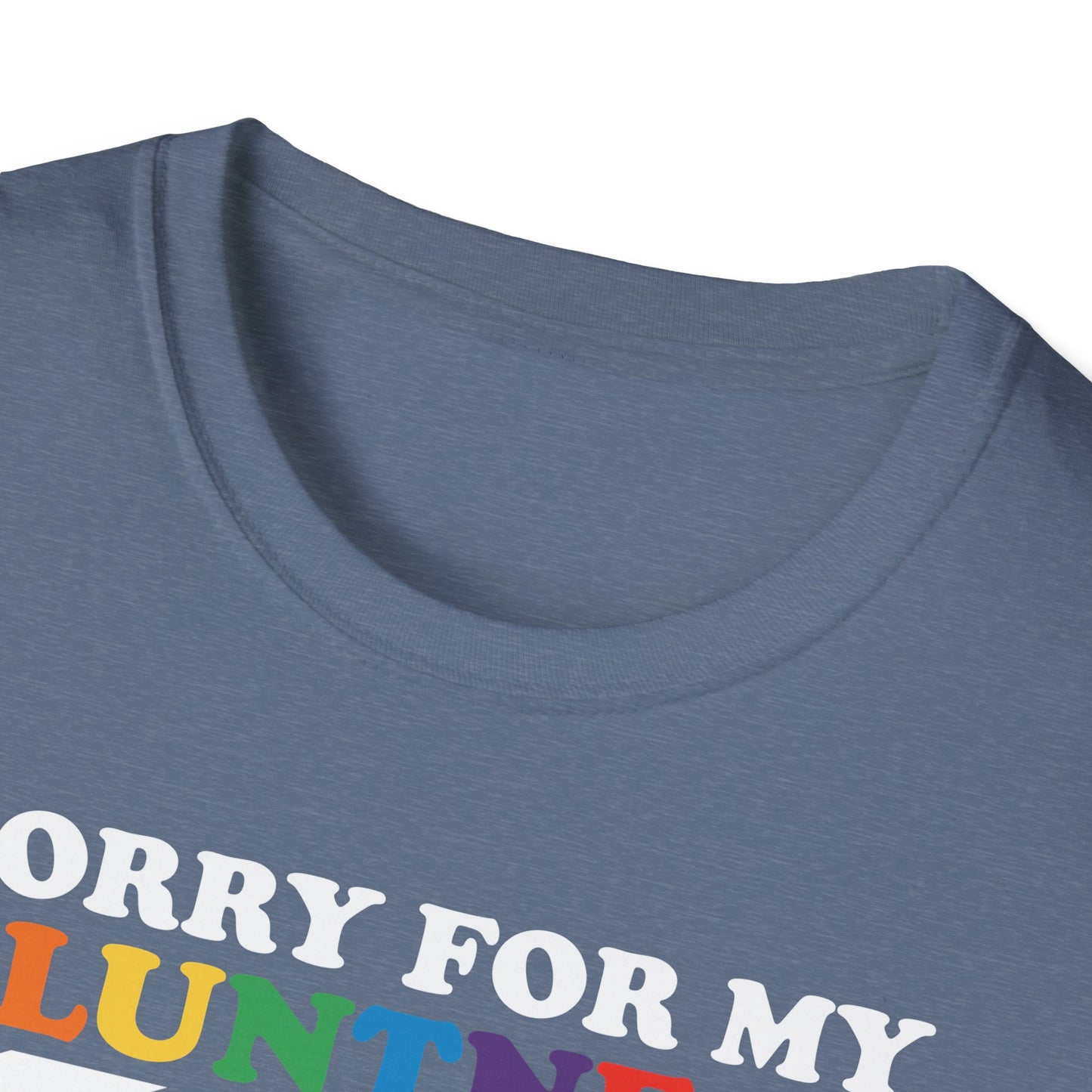 Sorry For My Bluntness | Funny Adult Shirt | Trending | Birthday Gift