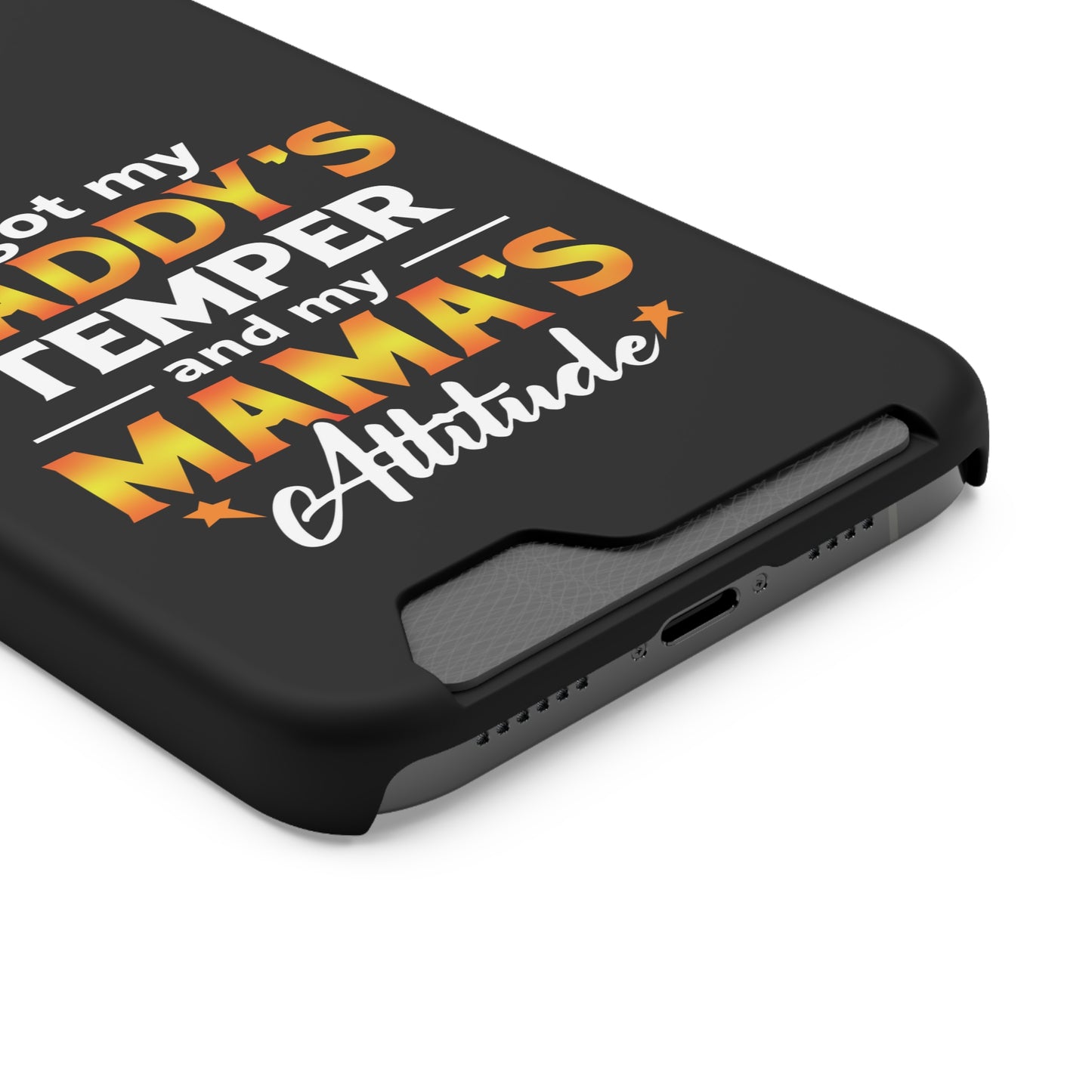 Daddy's Temper | Impact-Resistant Phone Case With Card Holder | iPhone Samsung Models
