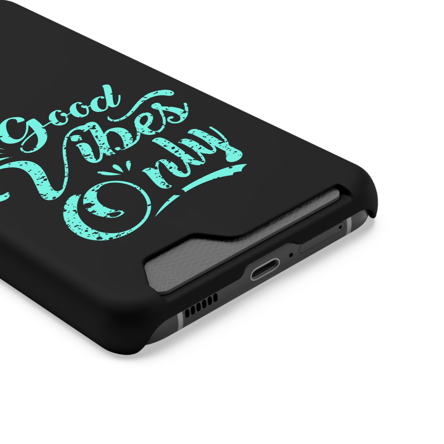 Good Vibes Only | Impact-Resistant Phone Case With Card Holder | iPhone Samsung Models