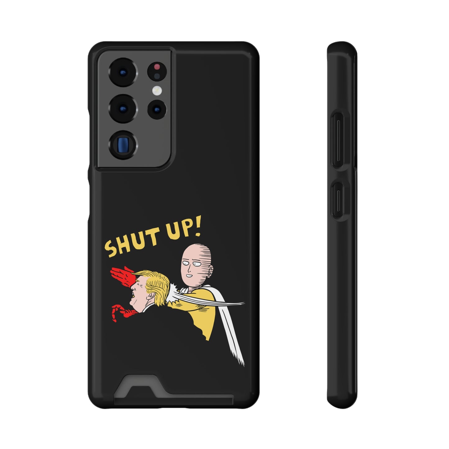 Shut Up! | Impact-Resistant Phone Case With Card Holder | iPhone Samsung Models