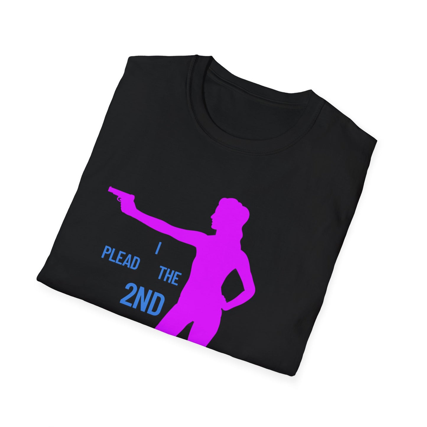 Womans Shirt Plead The 2nd | Colorful Shirt | Cool Shirt | Fashion | Trending | Cool Design | Birthday Gift | Unisex Softstyle T-Shirt